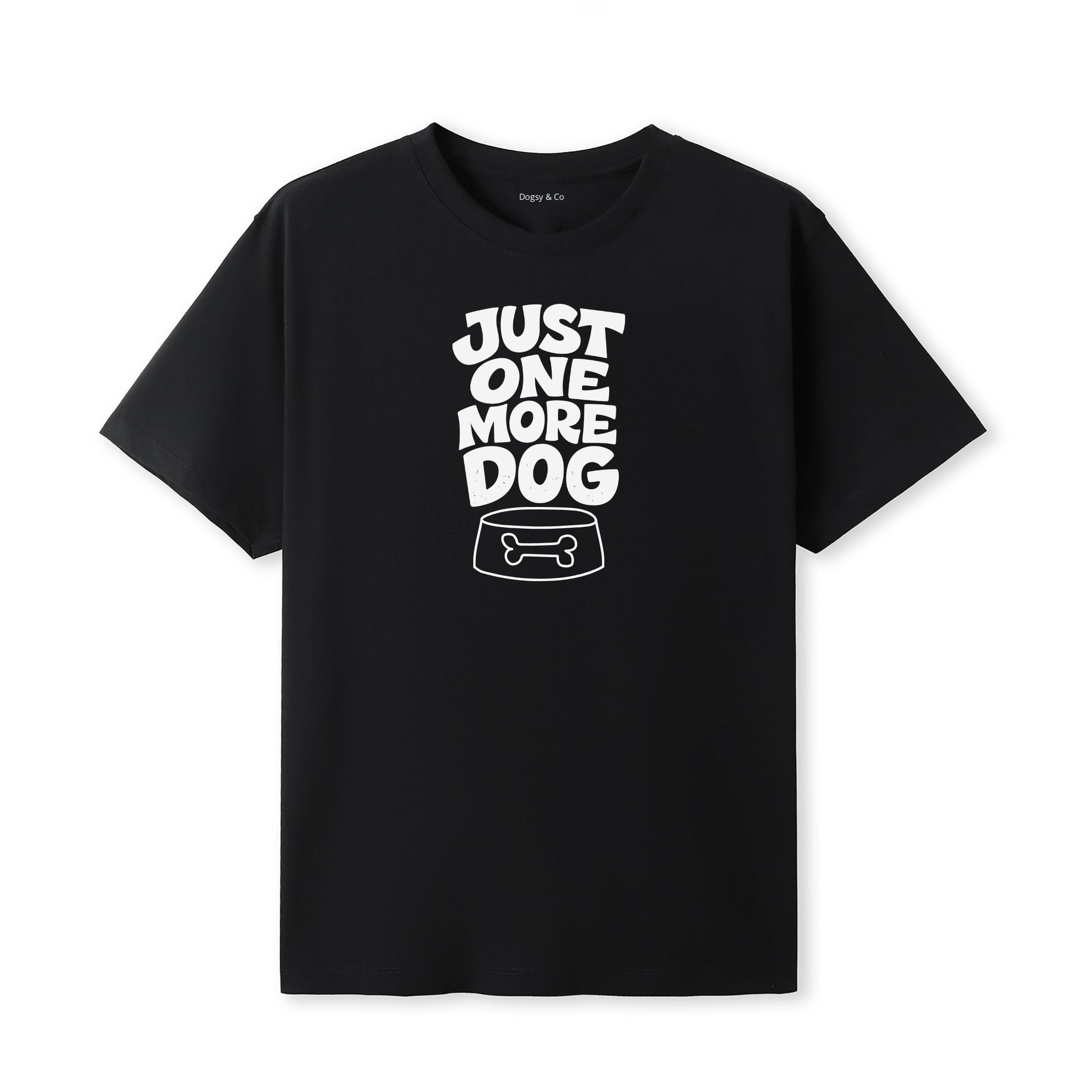 Just One More Dog T-Shirt - image 7