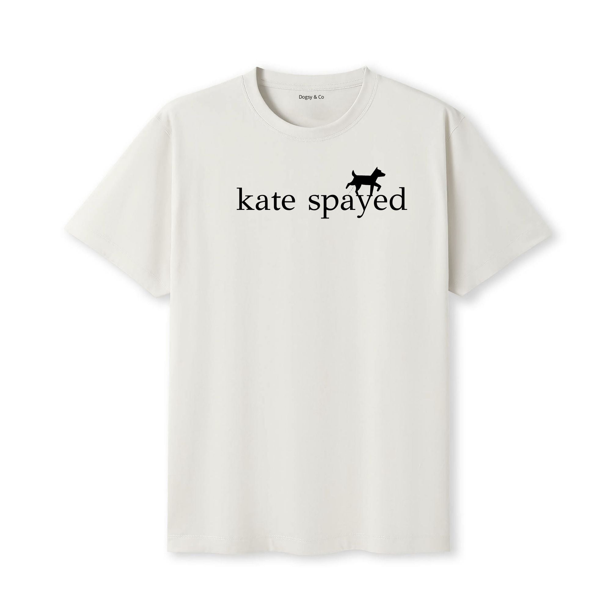 KATE SPAYED Dogsigner T-Shirt - wide view