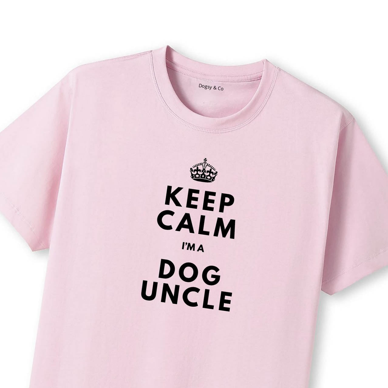 Keep Calm I'm a DOG UNCLE T-Shirt - image 8