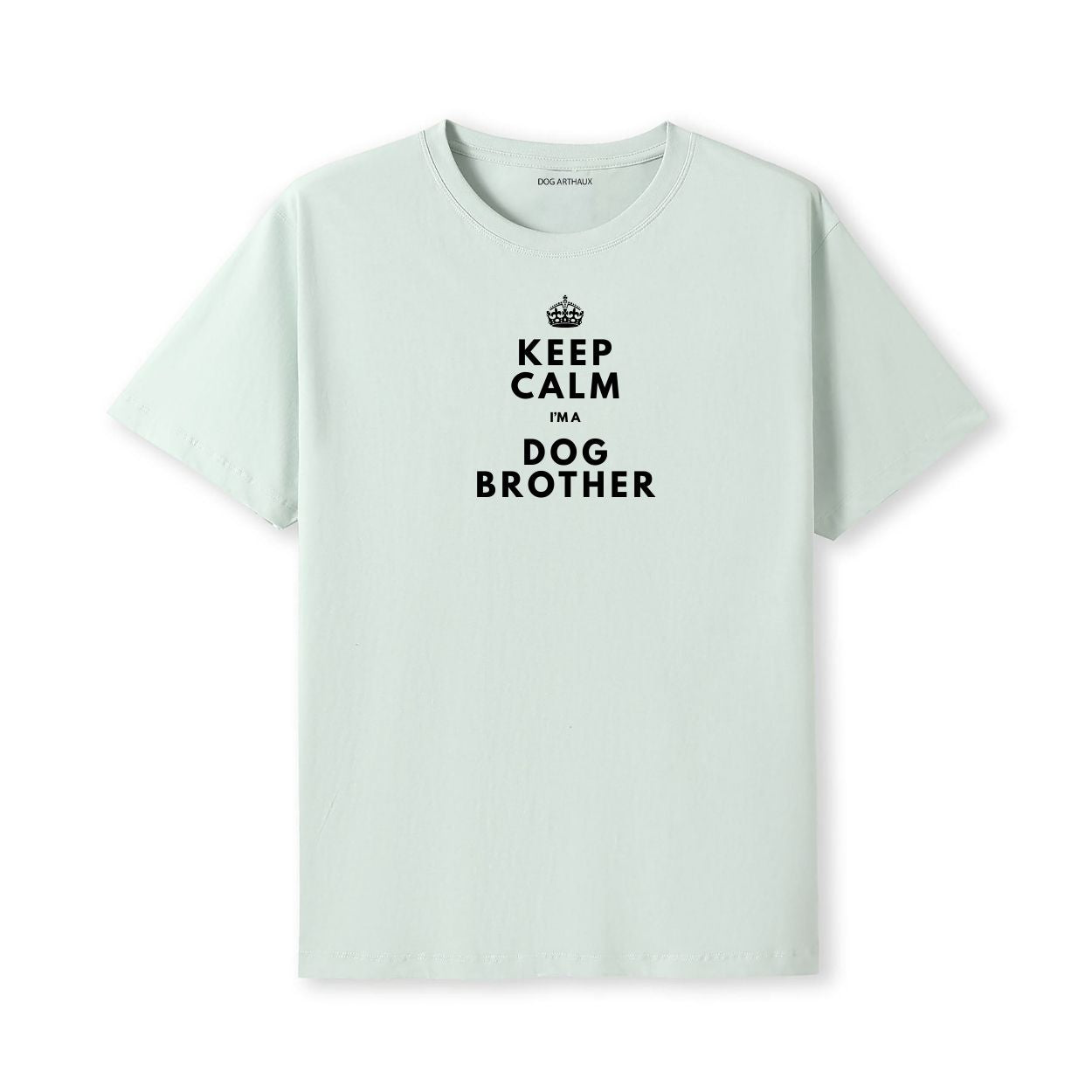 Keep Calm I'm a Dog Brother T-Shirt