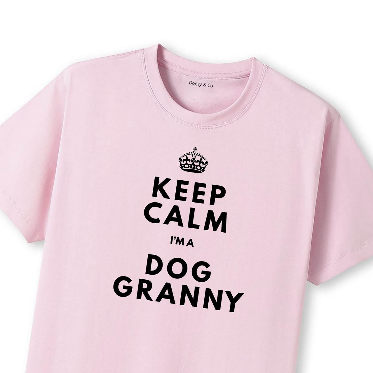 Keep Calm I Dog Granny T-Shirt - T-Shirt Close Up