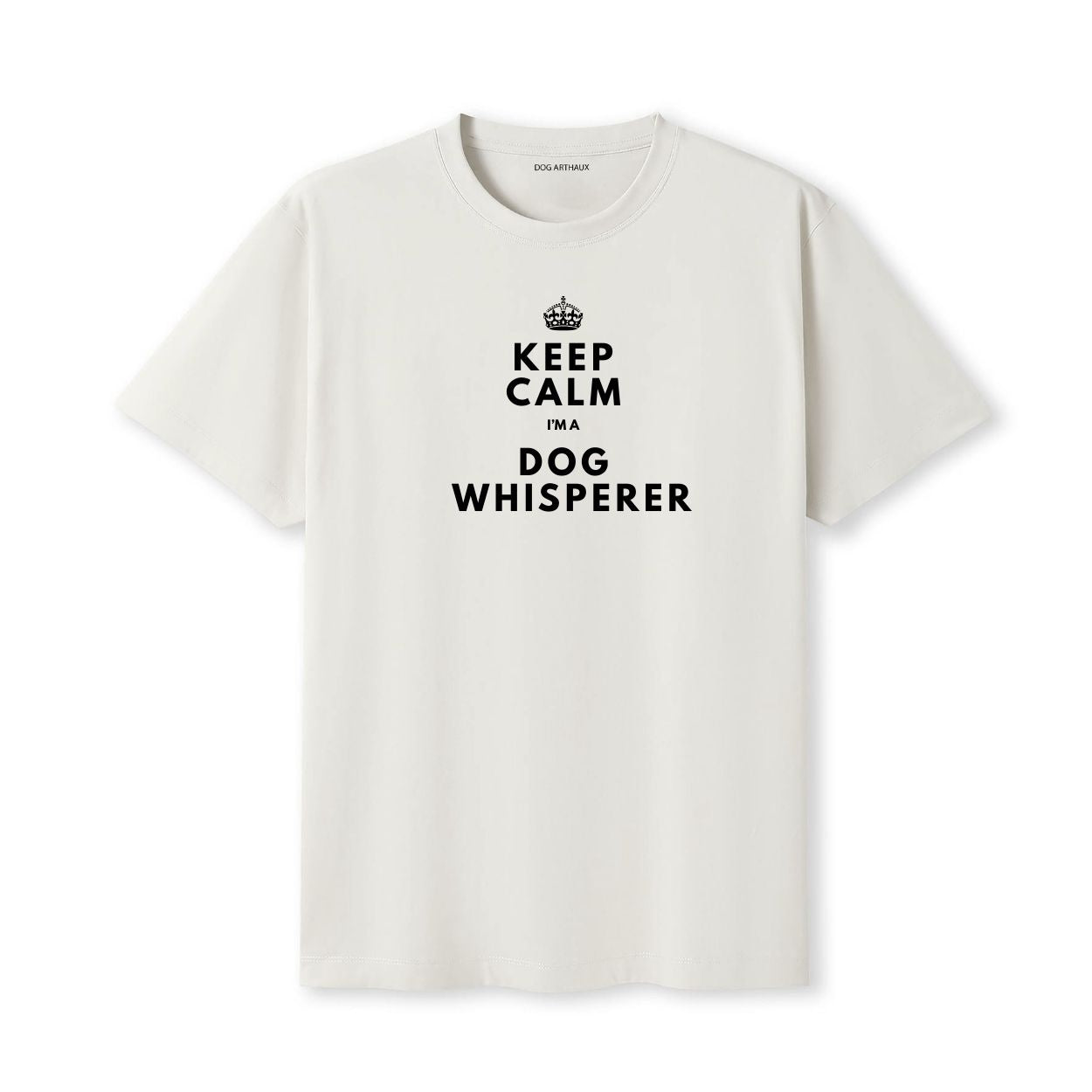Keep Calm I'm a Dog Whisperer T-Shirt