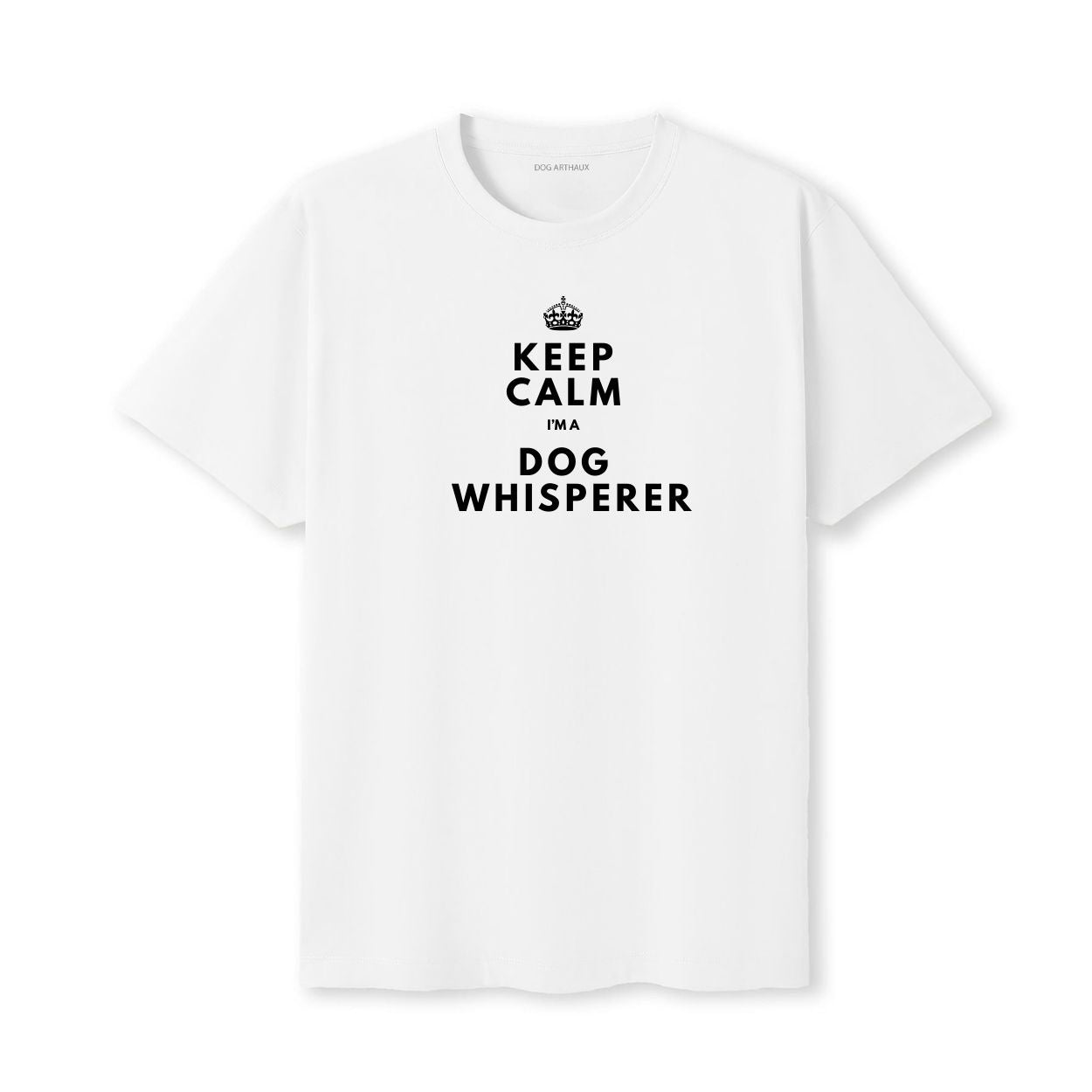 Keep Calm I'm a Dog Whisperer T-Shirt