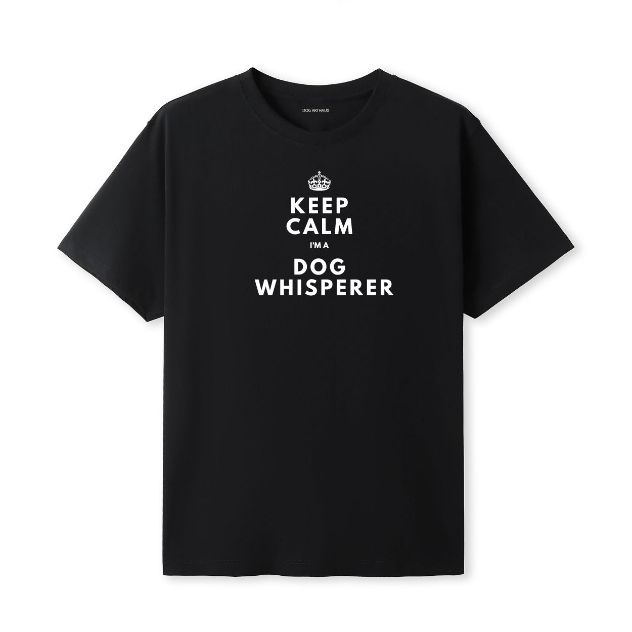 Keep Calm I'm a Dog Whisperer T-Shirt