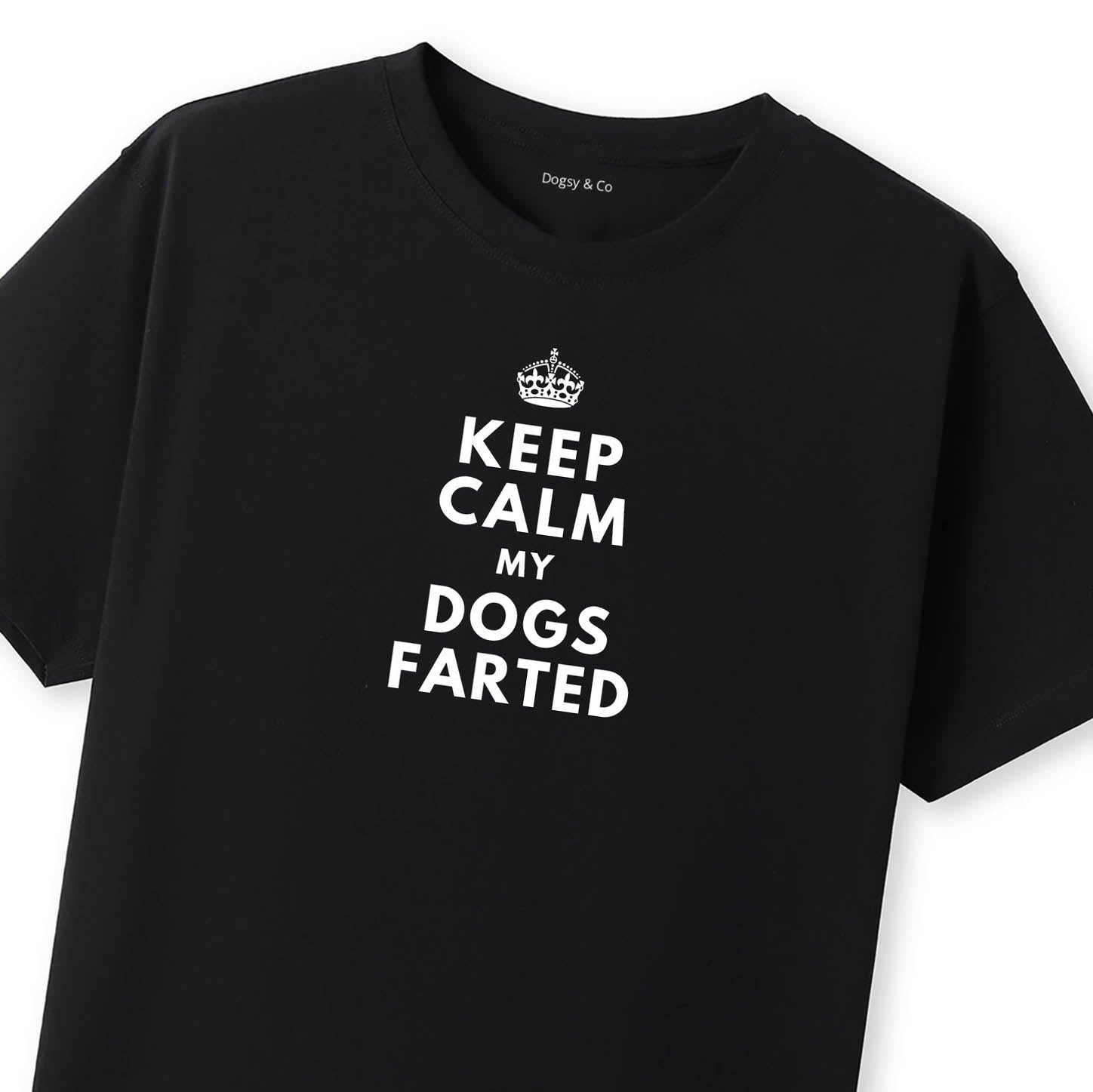Keep Calm My Dog Farted T-Shirt - image 8