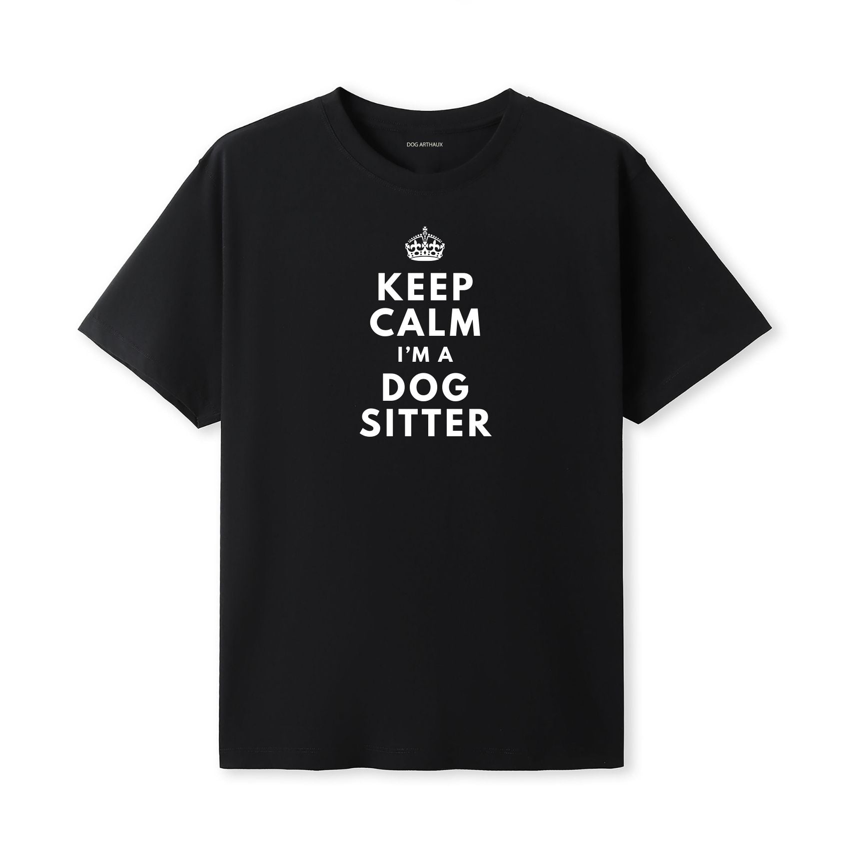 Dog Sitter T-Shirt Keep Calm - I'm a Dog Sitter
