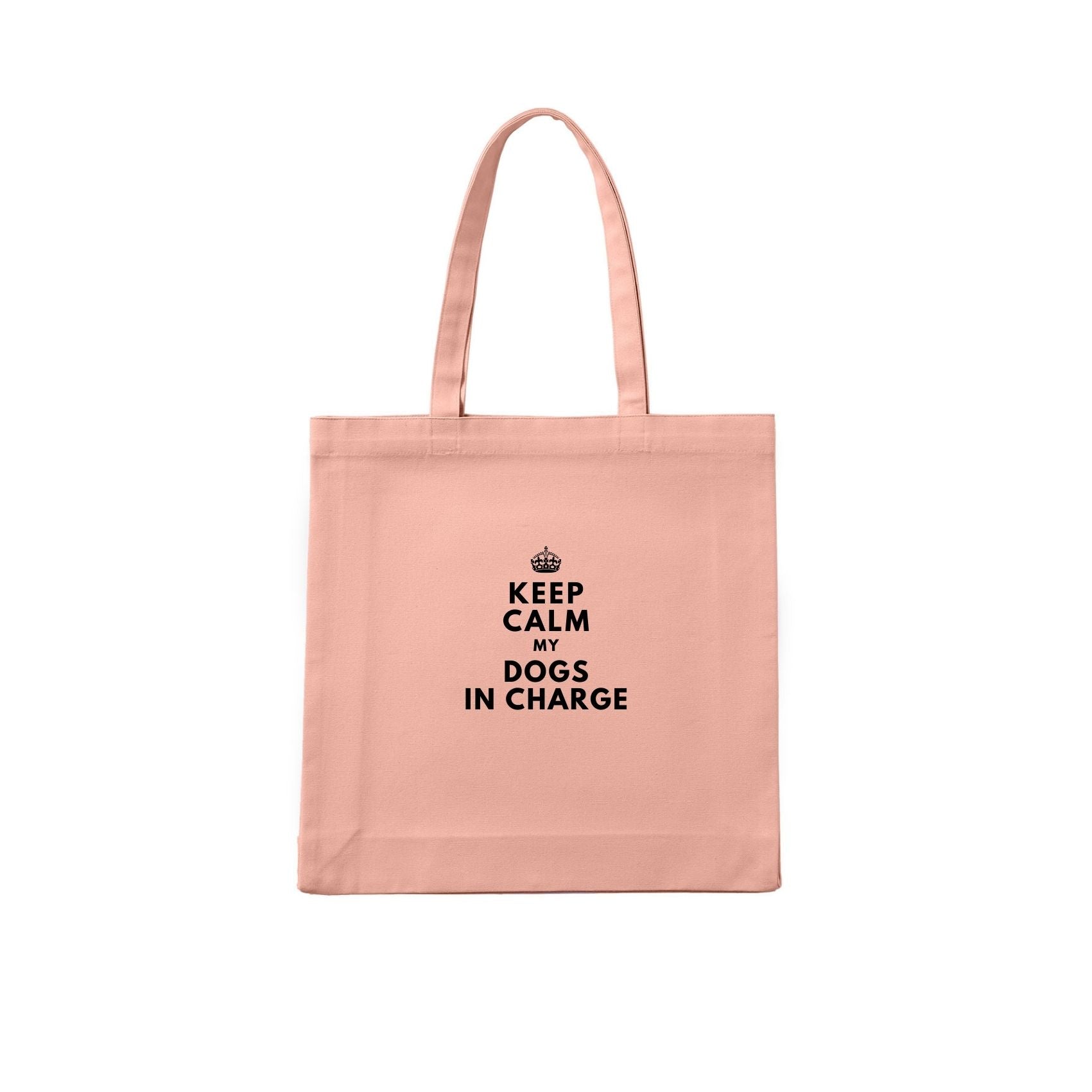 Keep Calm. MY DogS in Charge. Tote Bag