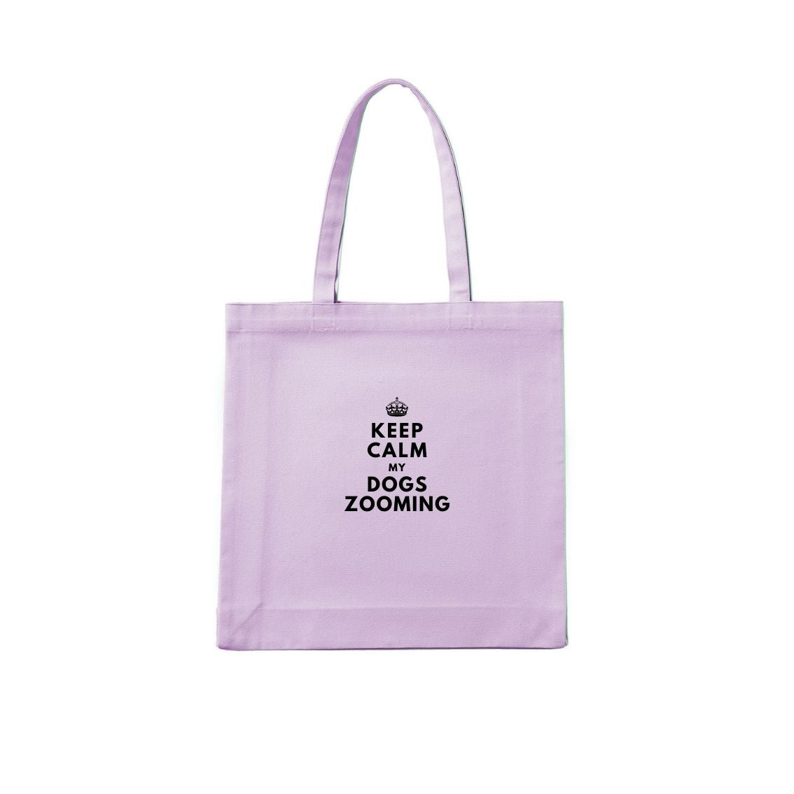 Keep Calm My Dog's Zooming Tote Bag