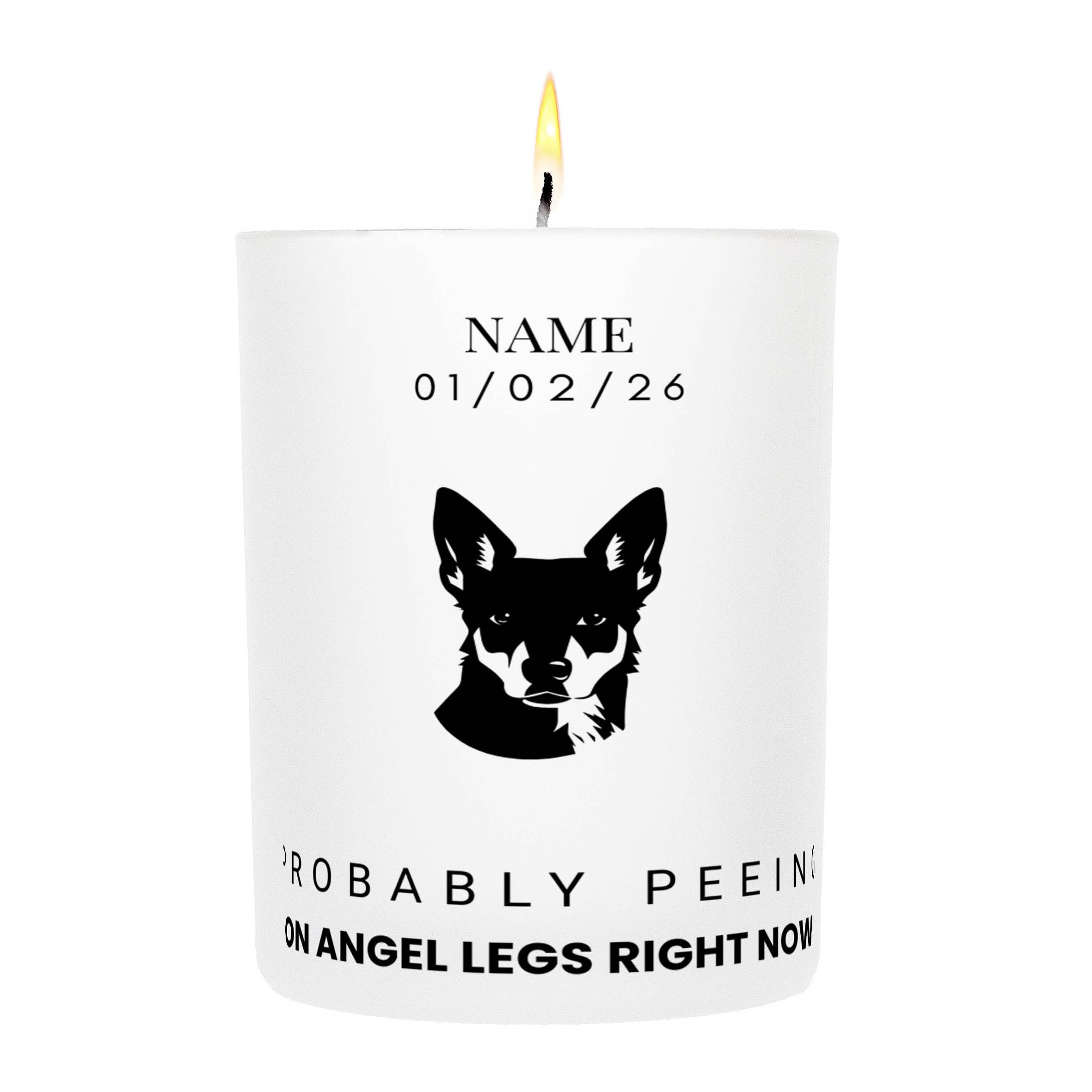 Kelpie – Probably Peeing on Angel Legs Right Now Custom Candle