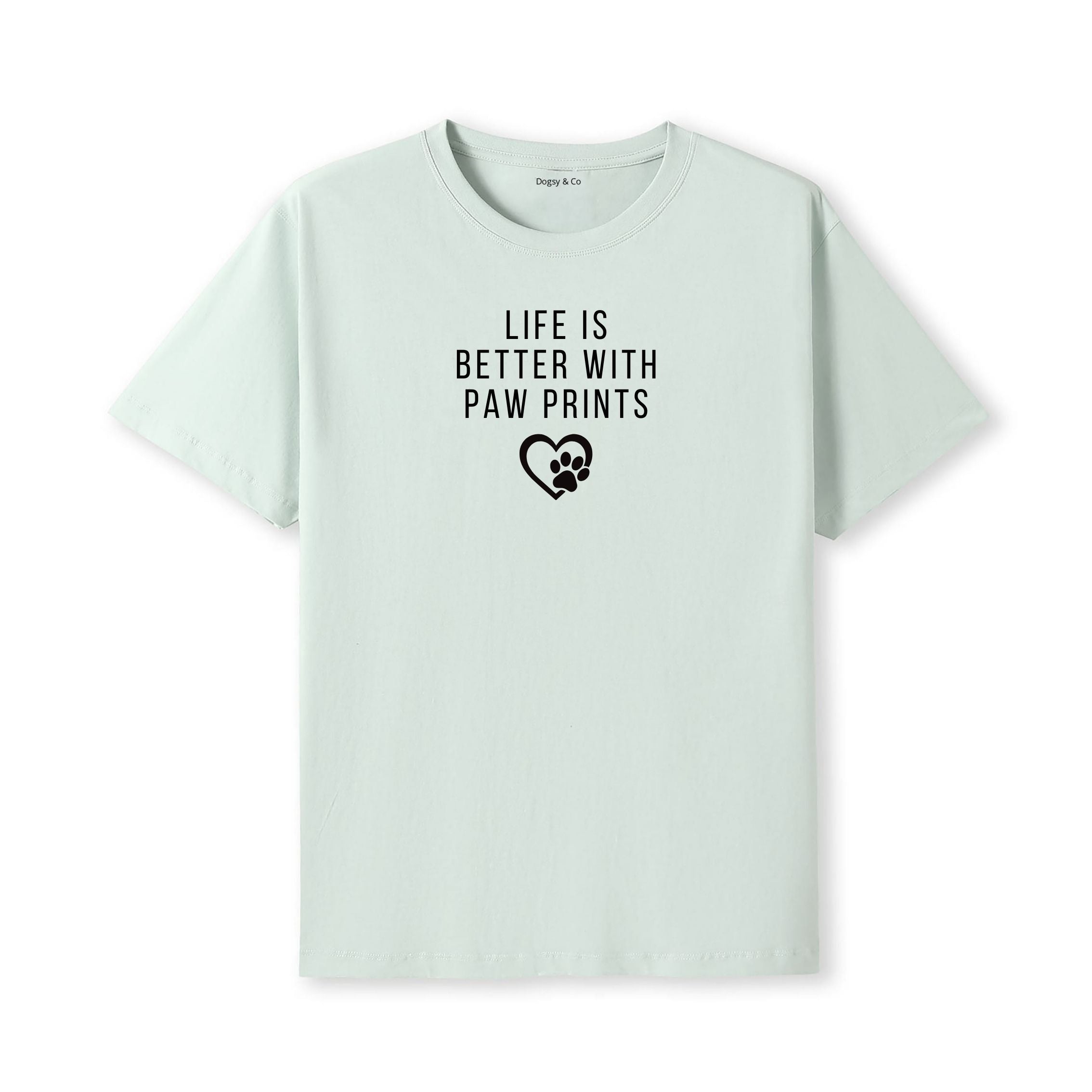 Life Is Better with Paw Prints T-Shirt - image 5
