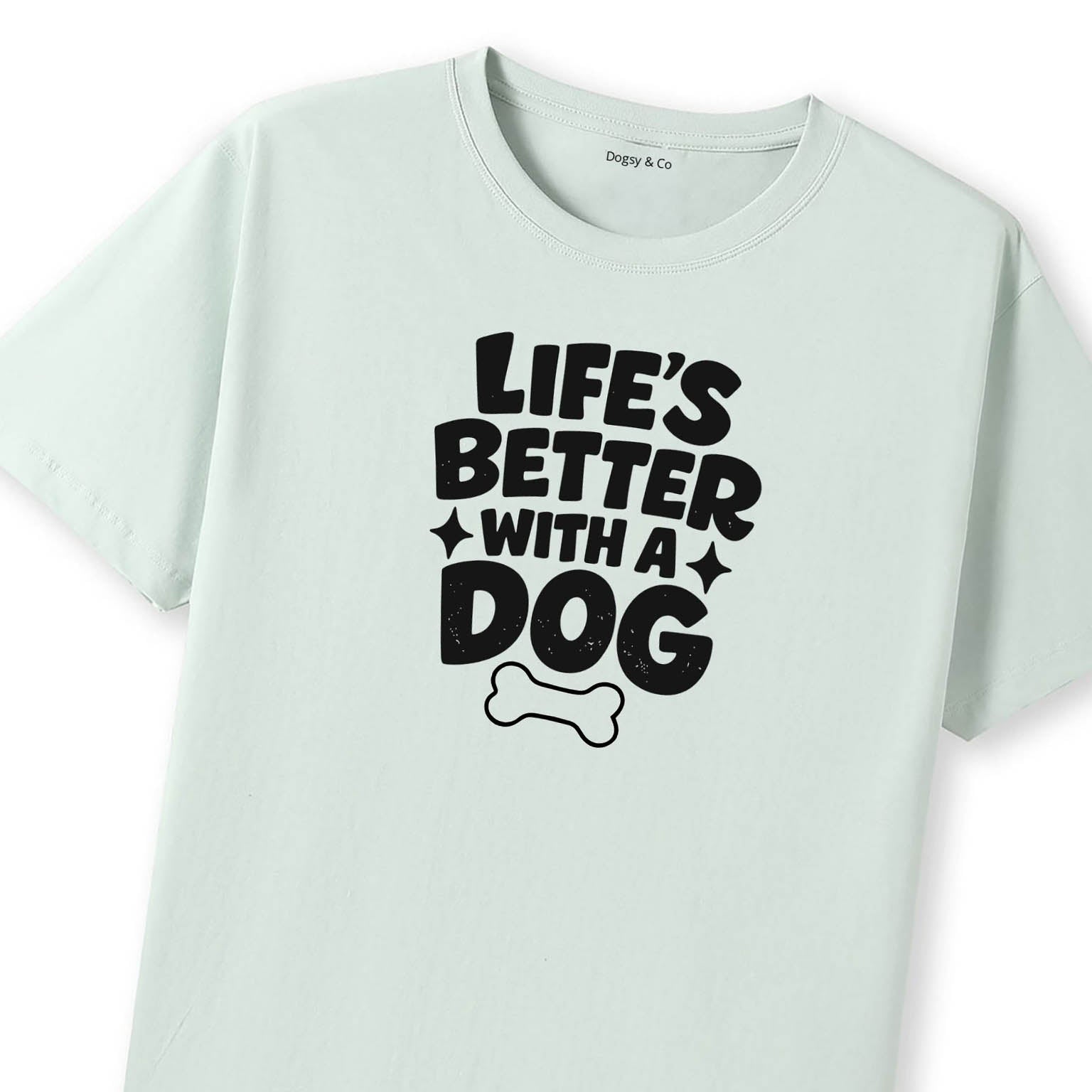Life's Better With a Dog T-Shirt - image 9