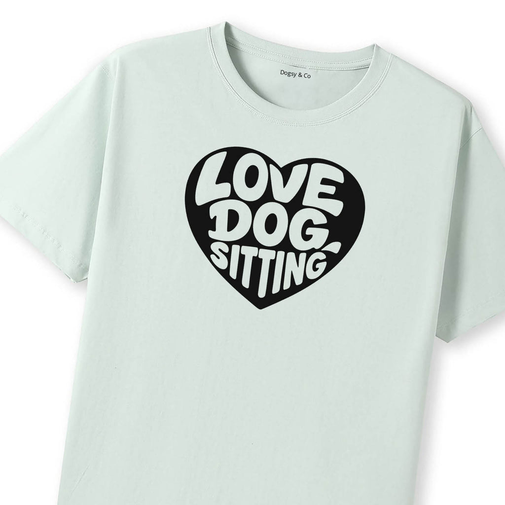 Love Dog Sitting T-Shirt - image 11