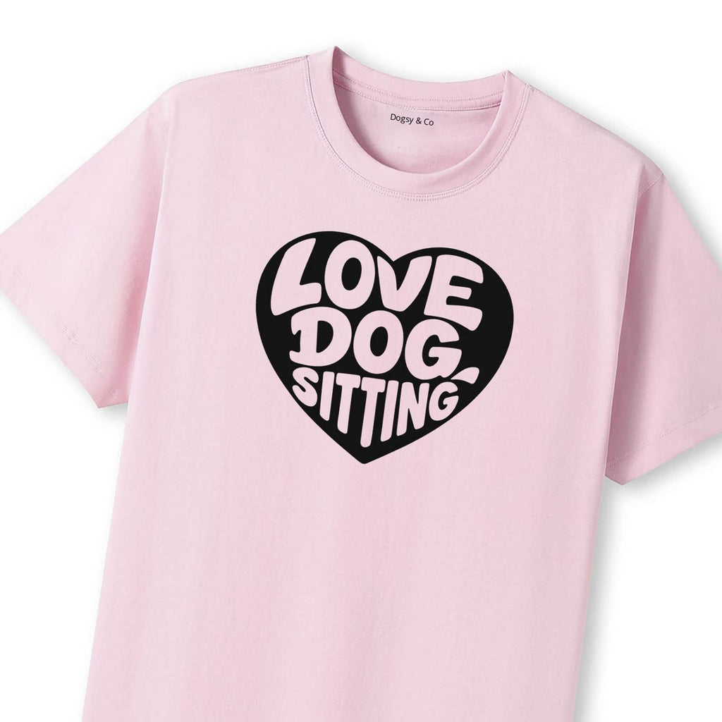 Love Dog Sitting T-Shirt - image 8