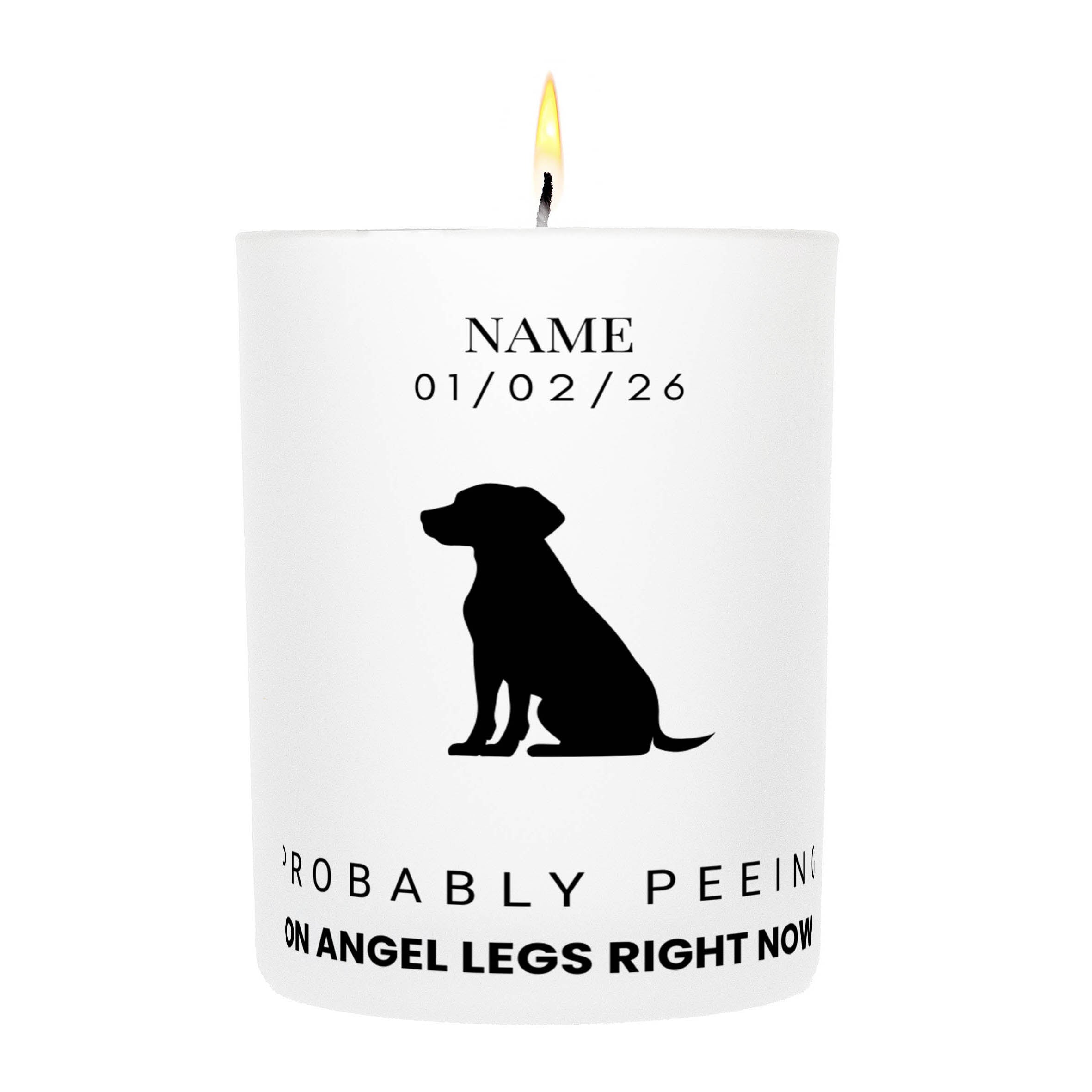 Maremma – Probably Peeing on Angel Legs Right Now Custom Candle