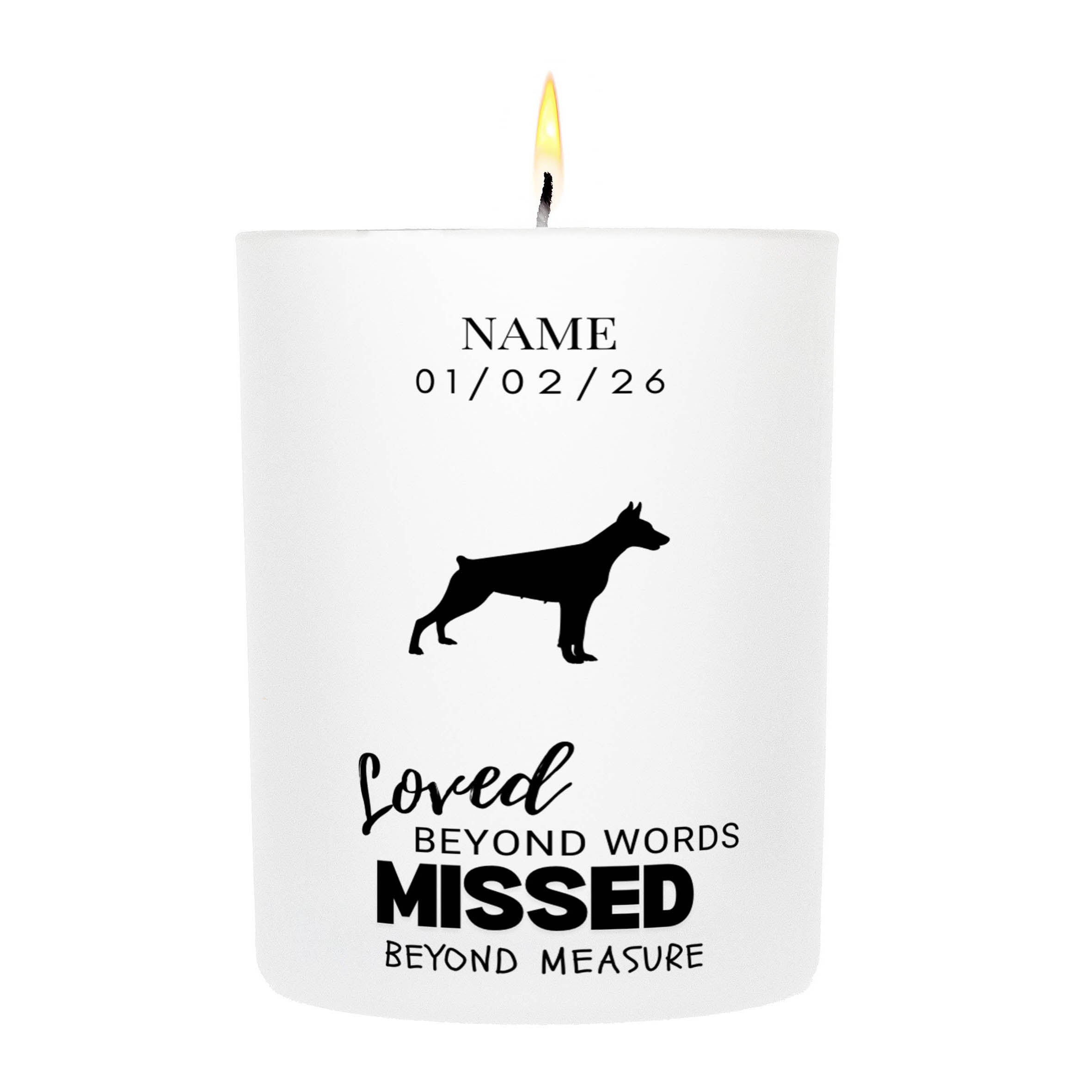 Miniature Pinscher – Loved Beyond Words, Missed Beyond Measure Custom Candle