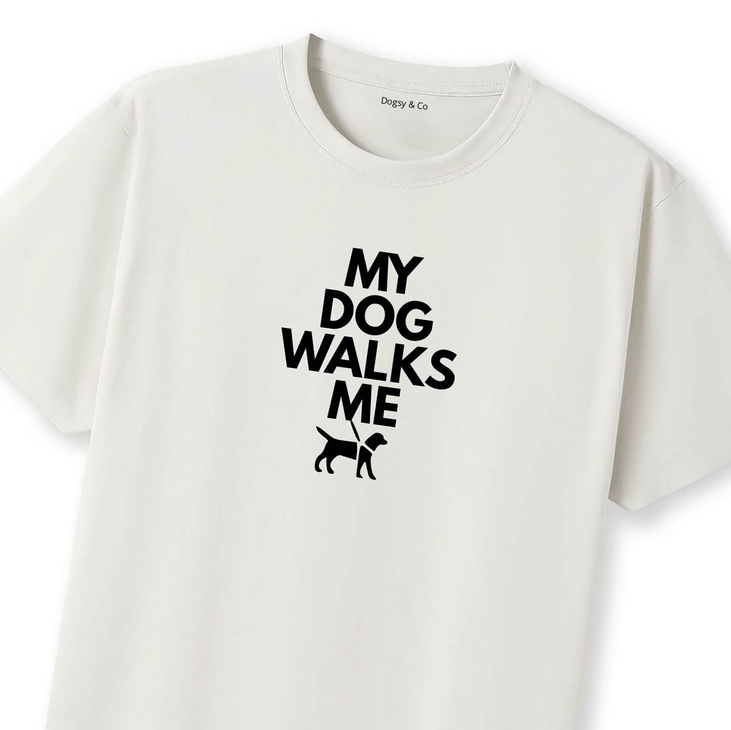My Dog Walks Me T-Shirt - image 9