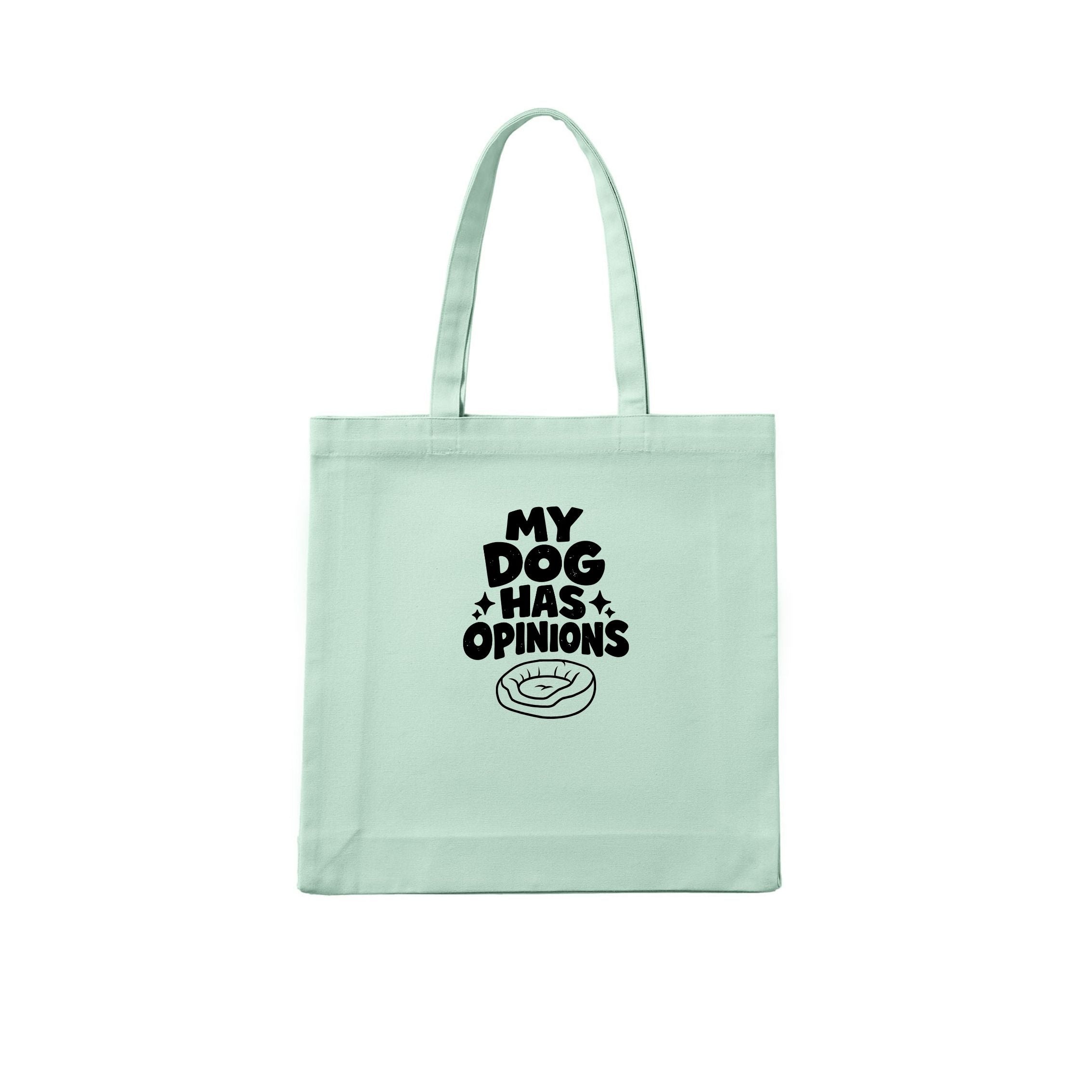 My Dog Has Opinions Tote Bag - alternate view