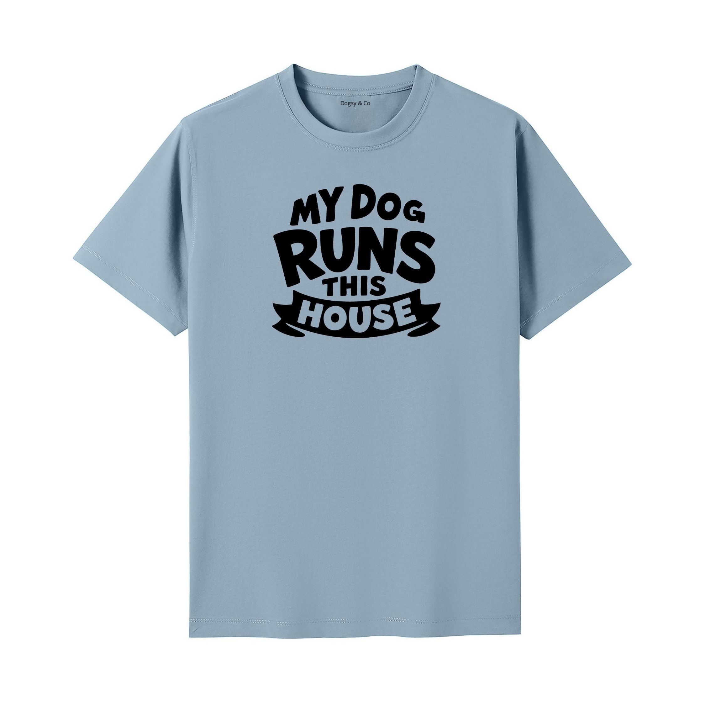 My Dog Runs This House T-Shirt - image 4