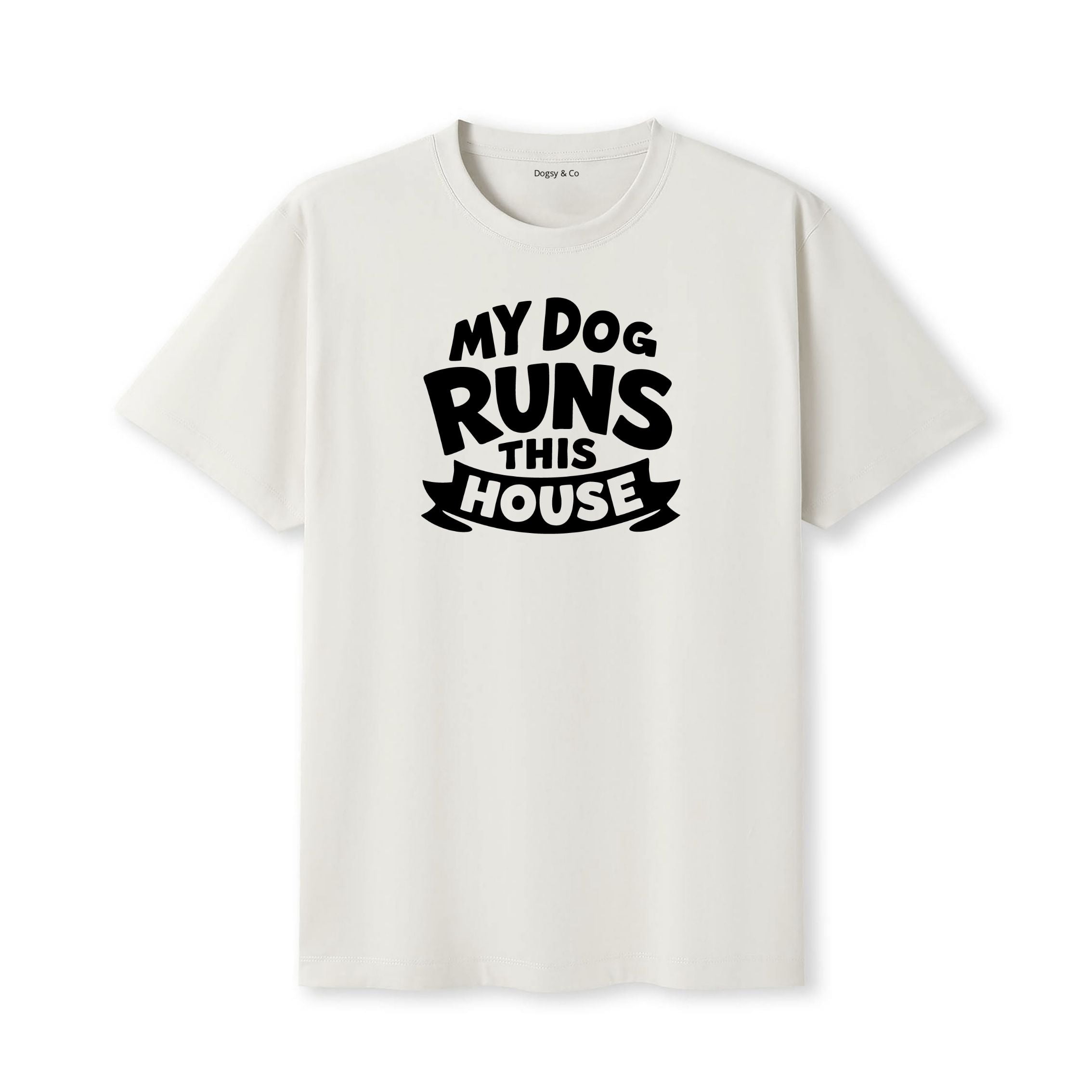 My Dog Runs This House T-Shirt - image 5