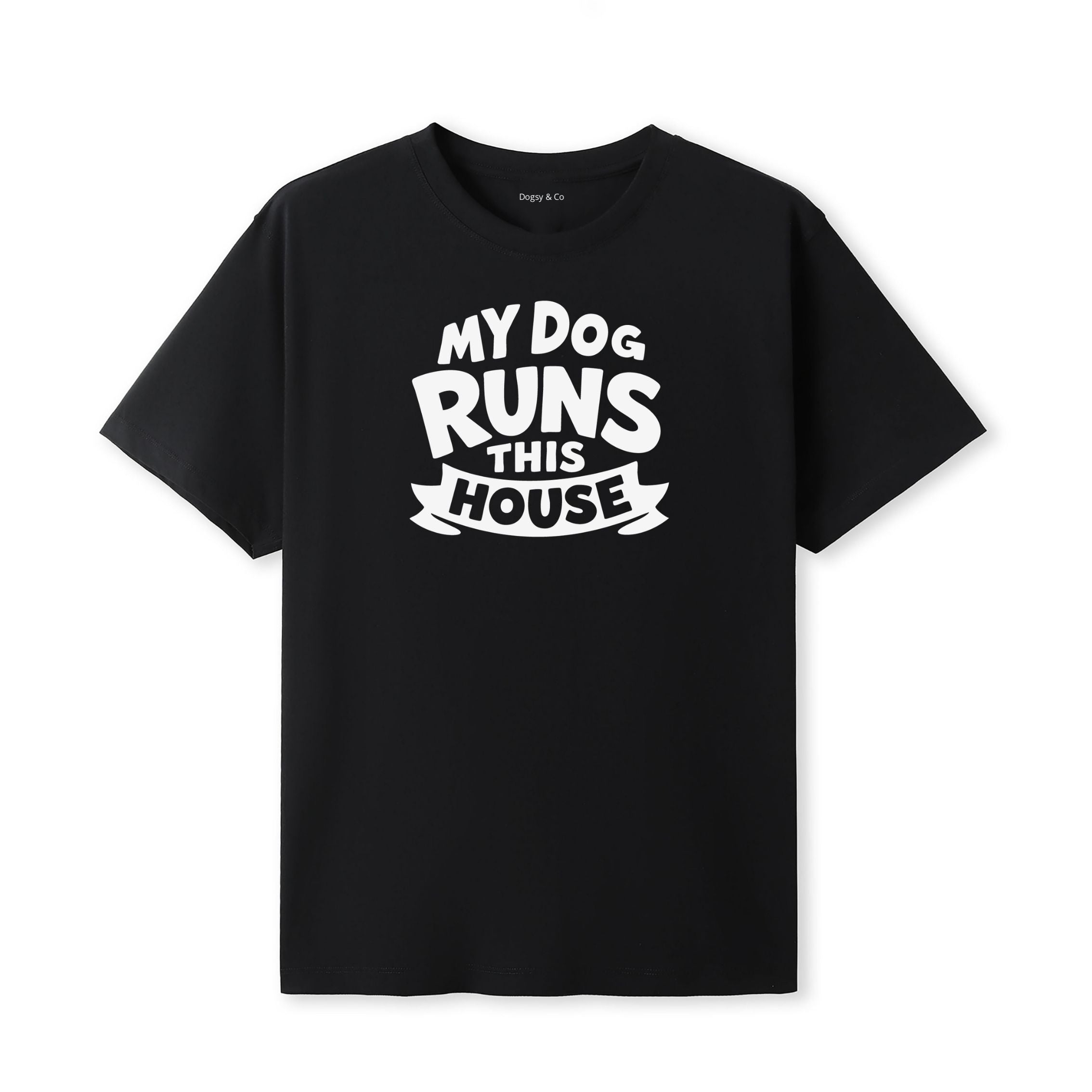 My Dog Runs This House T-Shirt - image 7
