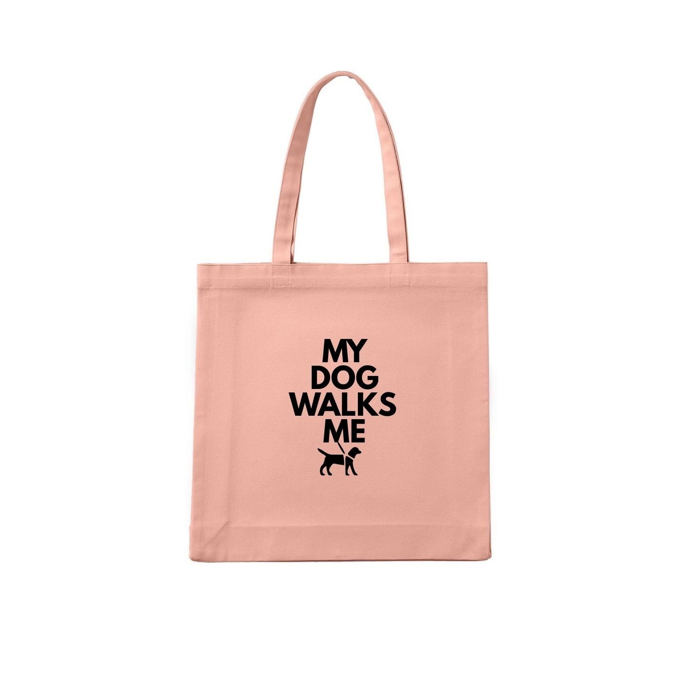 My Dog Walks Me Tote