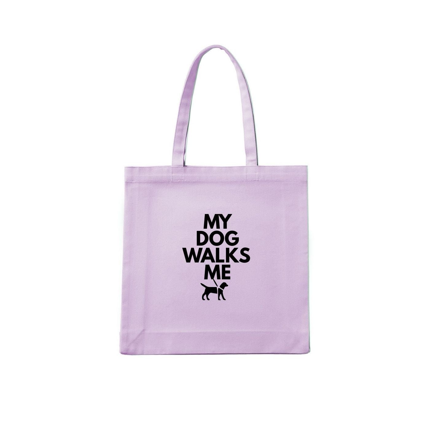 My Dog Walks Me Tote