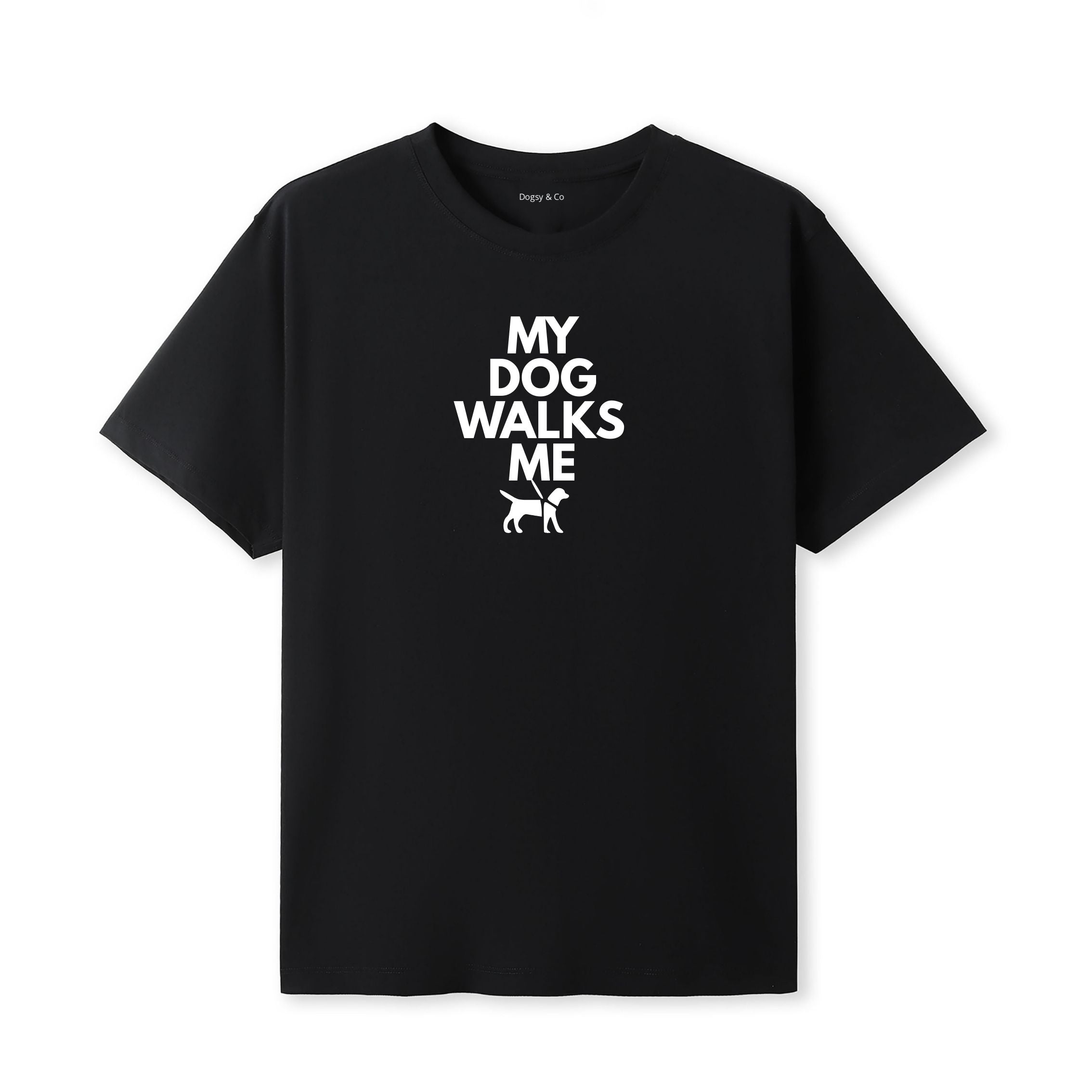 My Dog Walks Me T-Shirt - image 5