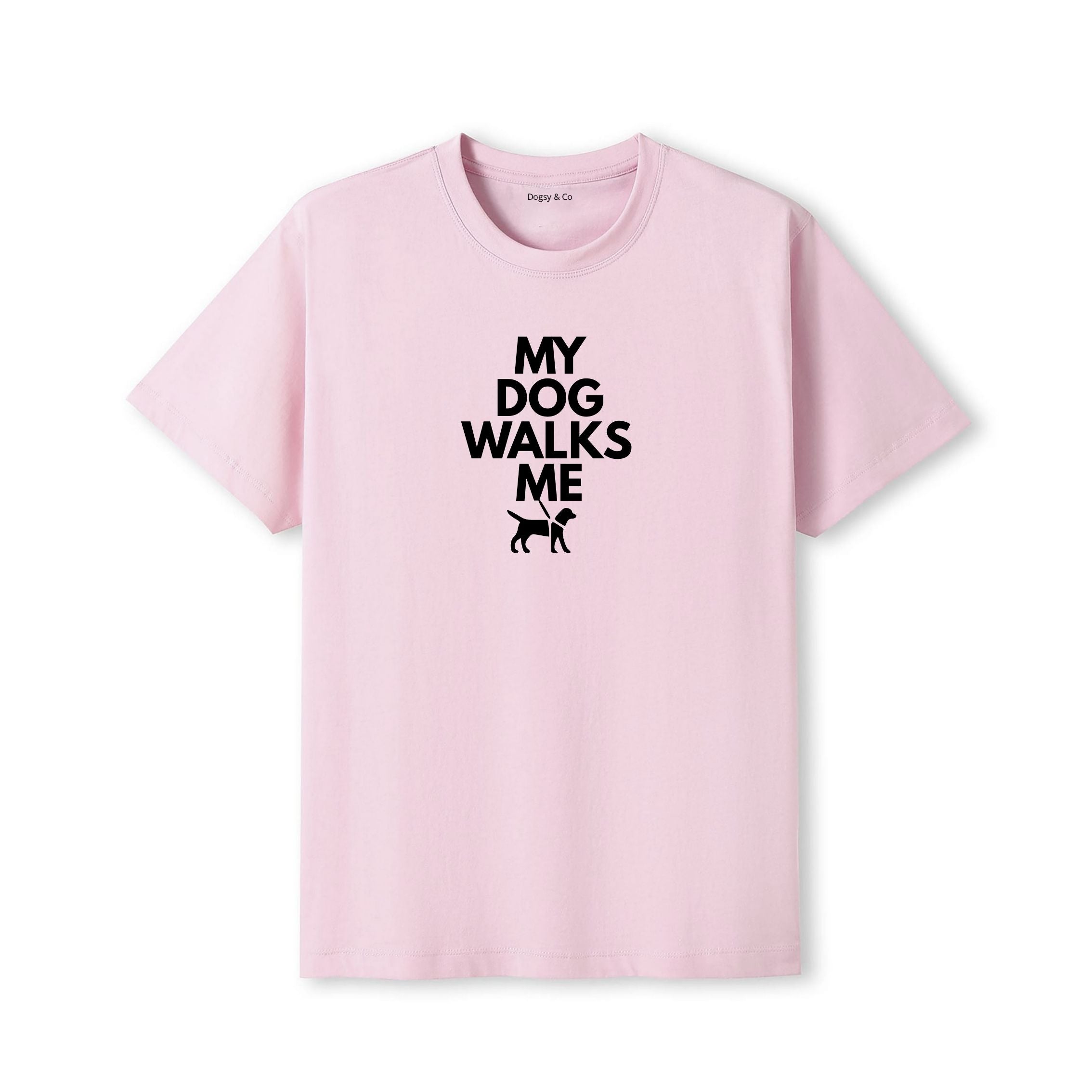 My Dog Walks Me T-Shirt - alternate view