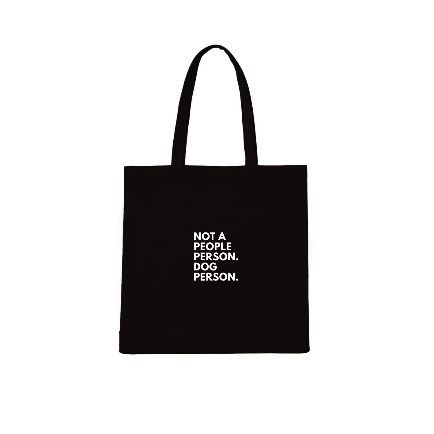 Not a People Person. Dog Person. Tote