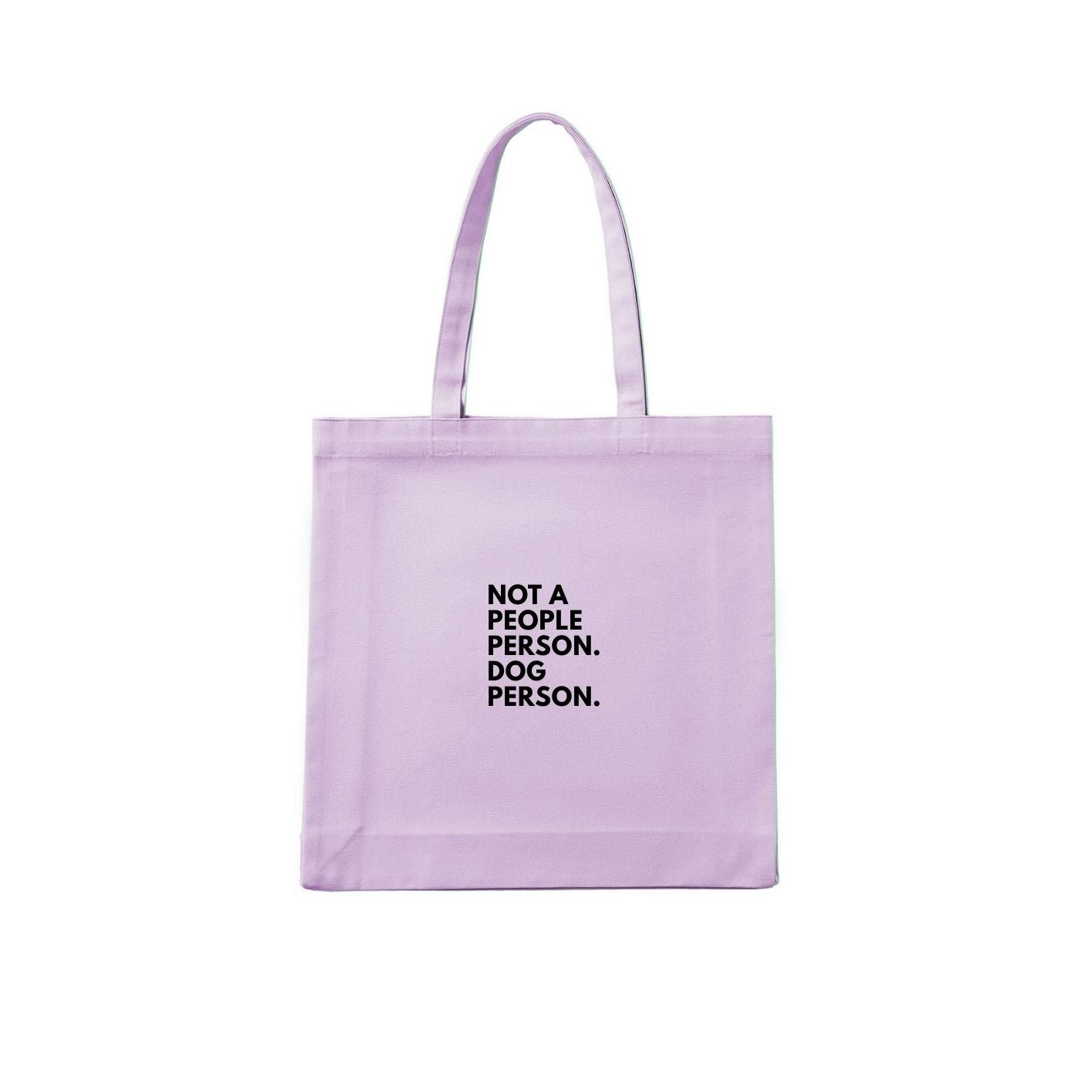 Not a People Person. Dog Person. Tote