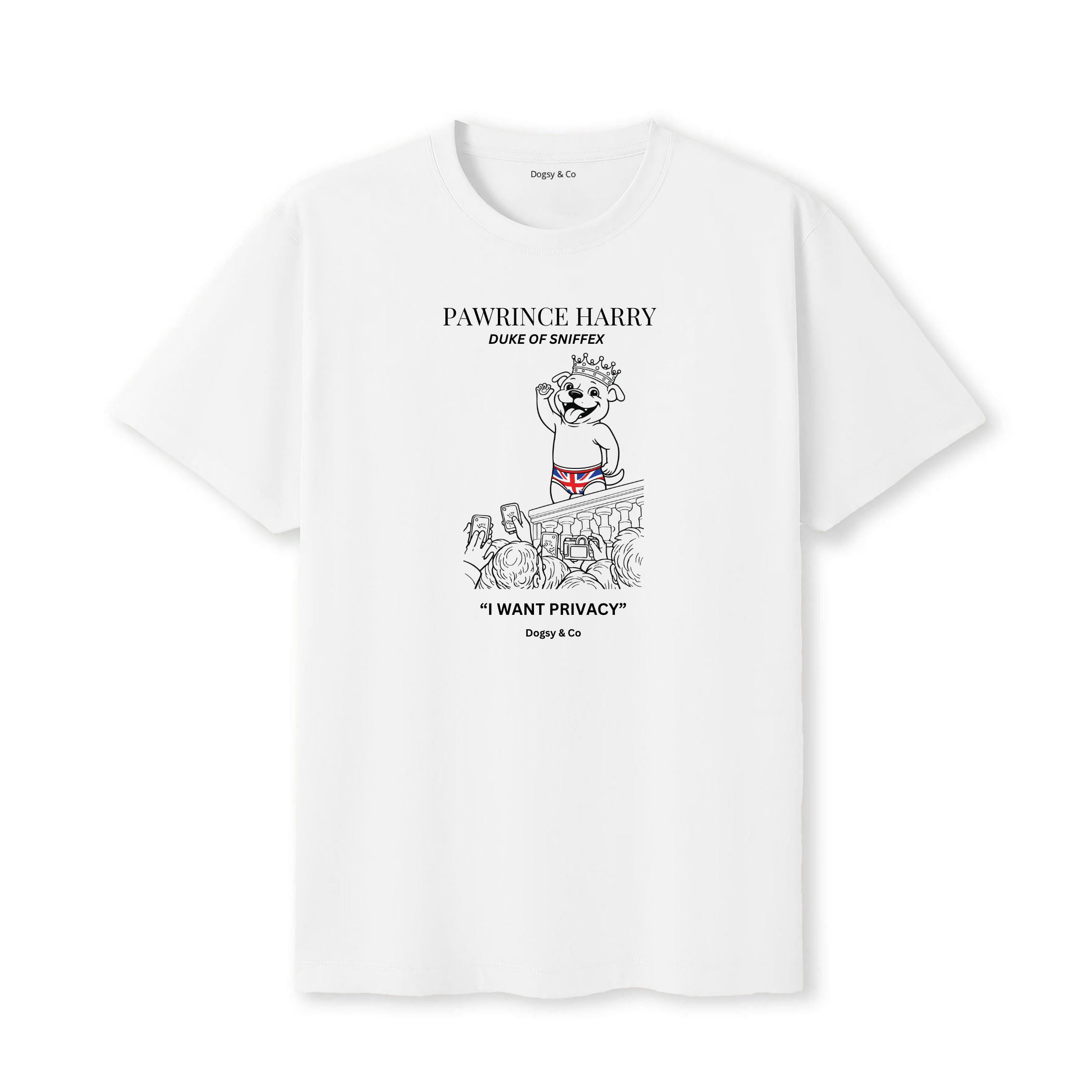 Pawrince Harry: Duke of Sniffex Tee - I Want Privacy