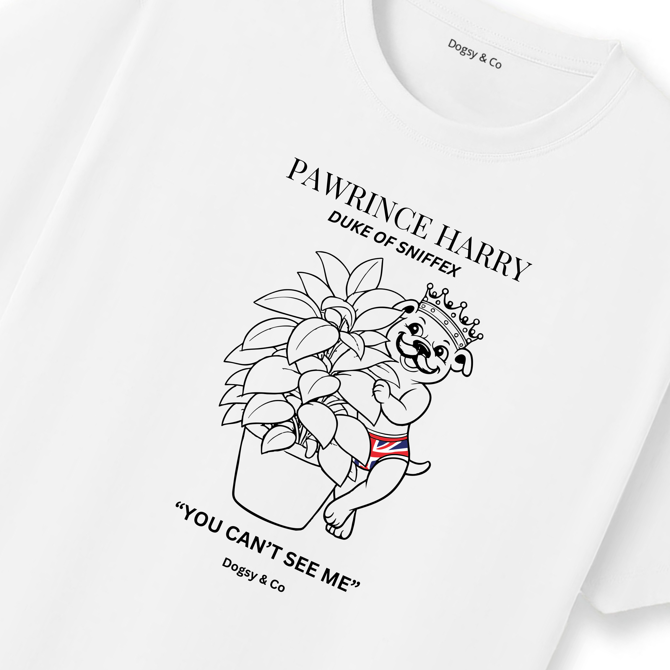 Pawrince Harry: Duke of Sniffex Tee - You Can'T See Me