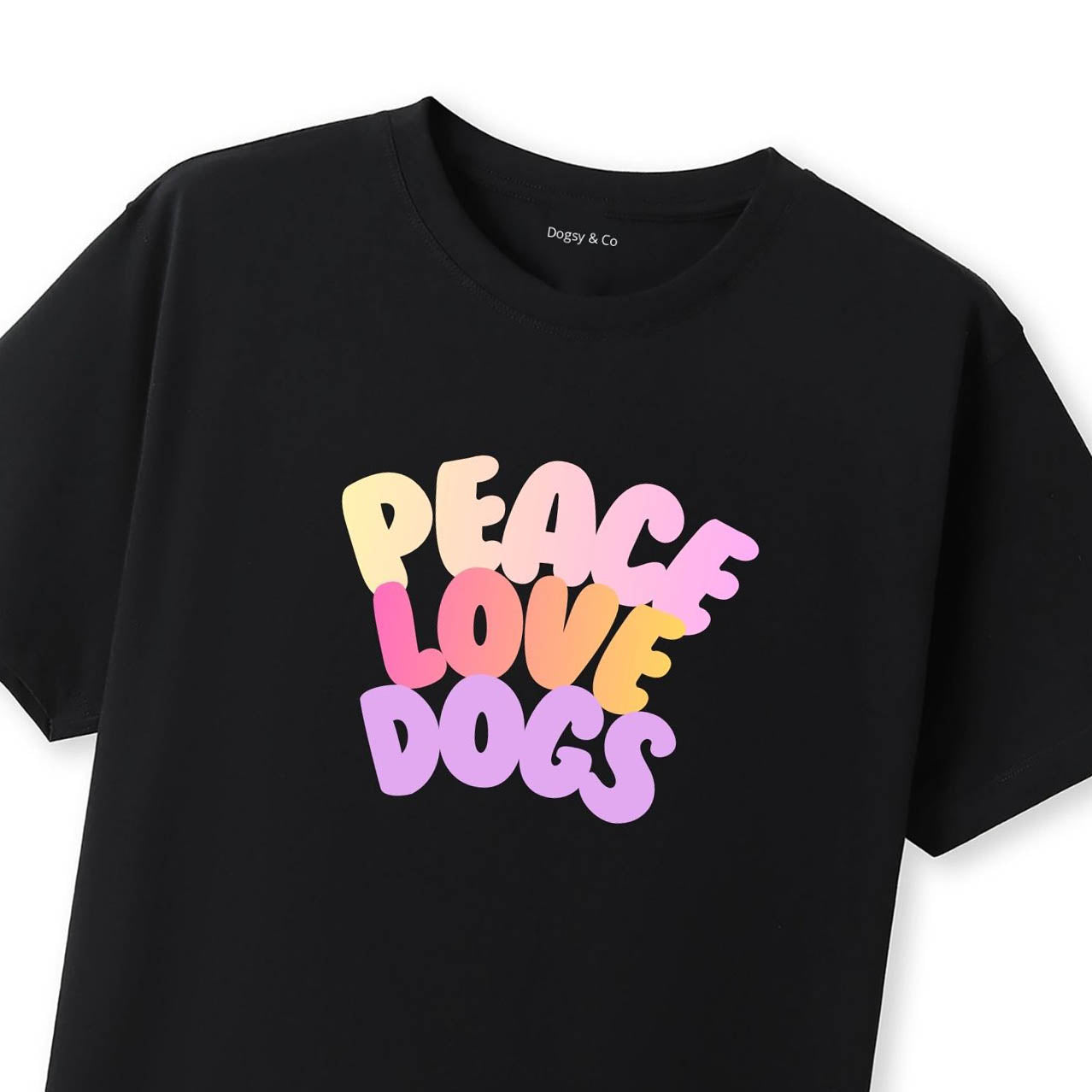 Peace Love Dogs 01 T-Shirt | Dogsy & Co