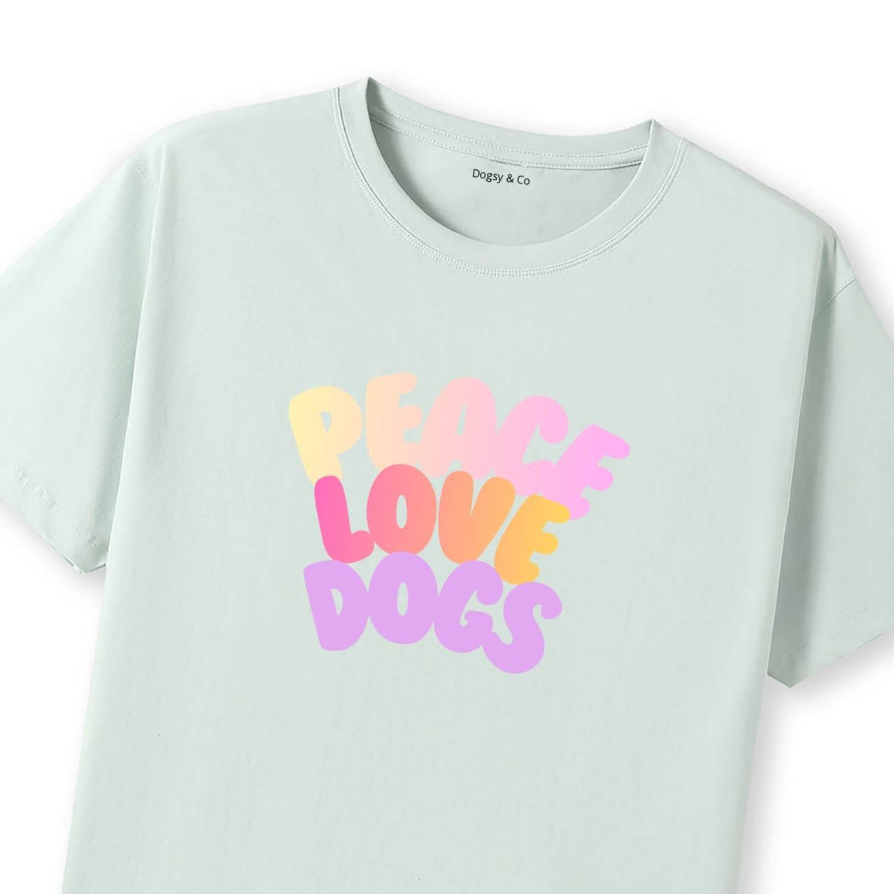 Peace Love Dogs 01 T-Shirt - image 9