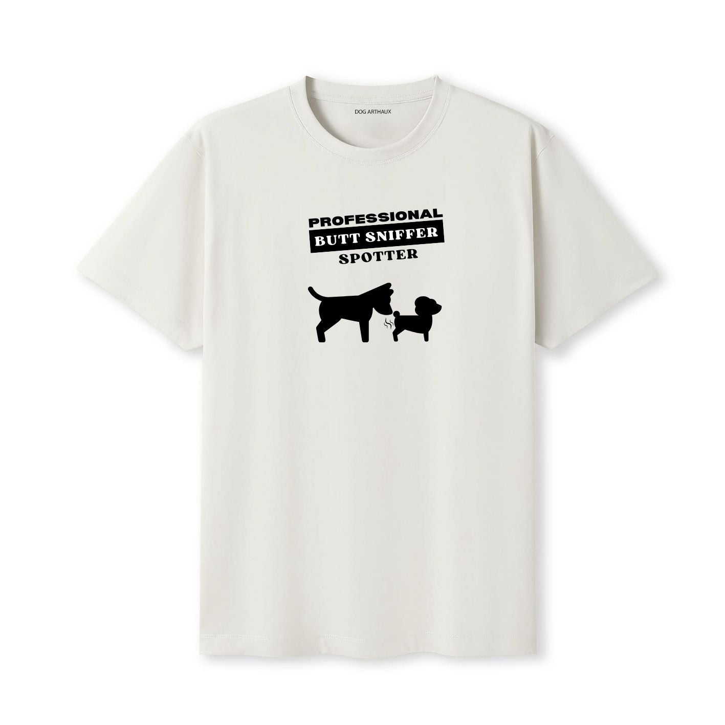 Professional Butt Sniffer Spotter T-Shirt