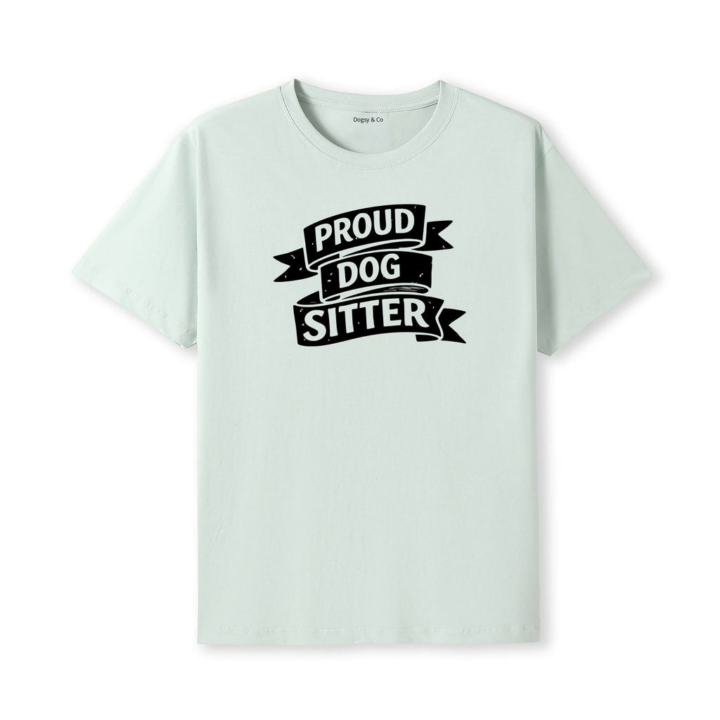 Proud Dog Sitter T-Shirt - alternate view