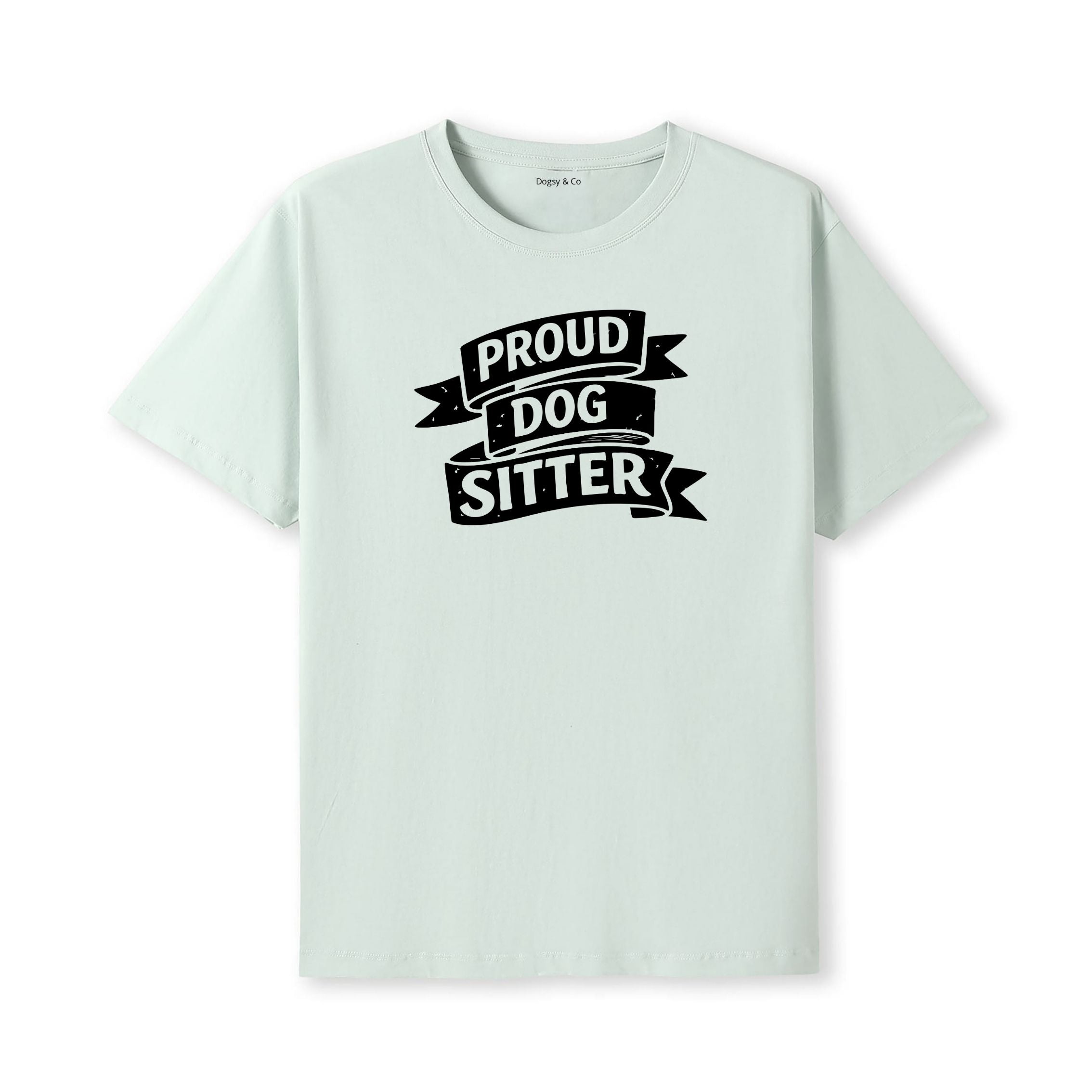 Proud Dog Sitter T-Shirt - alternate view