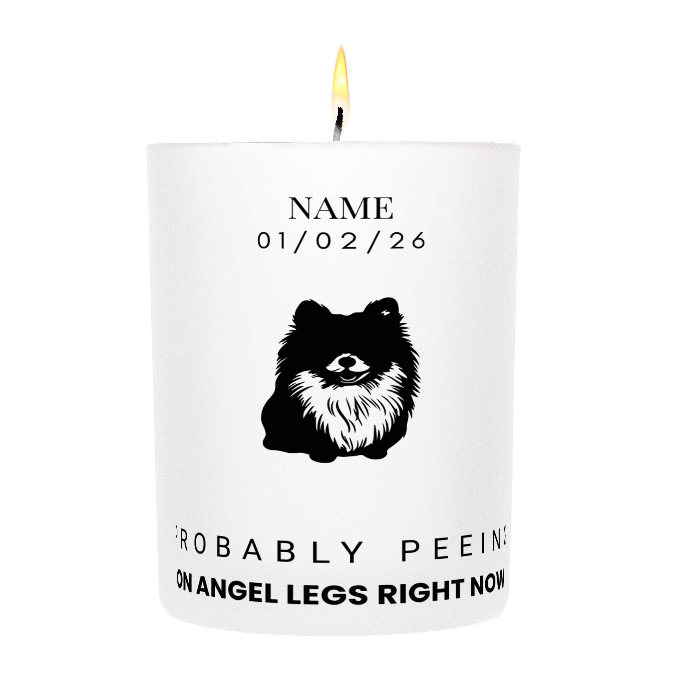 Pomeranian – Probably Peeing on Angel Legs Right Now Custom Candle