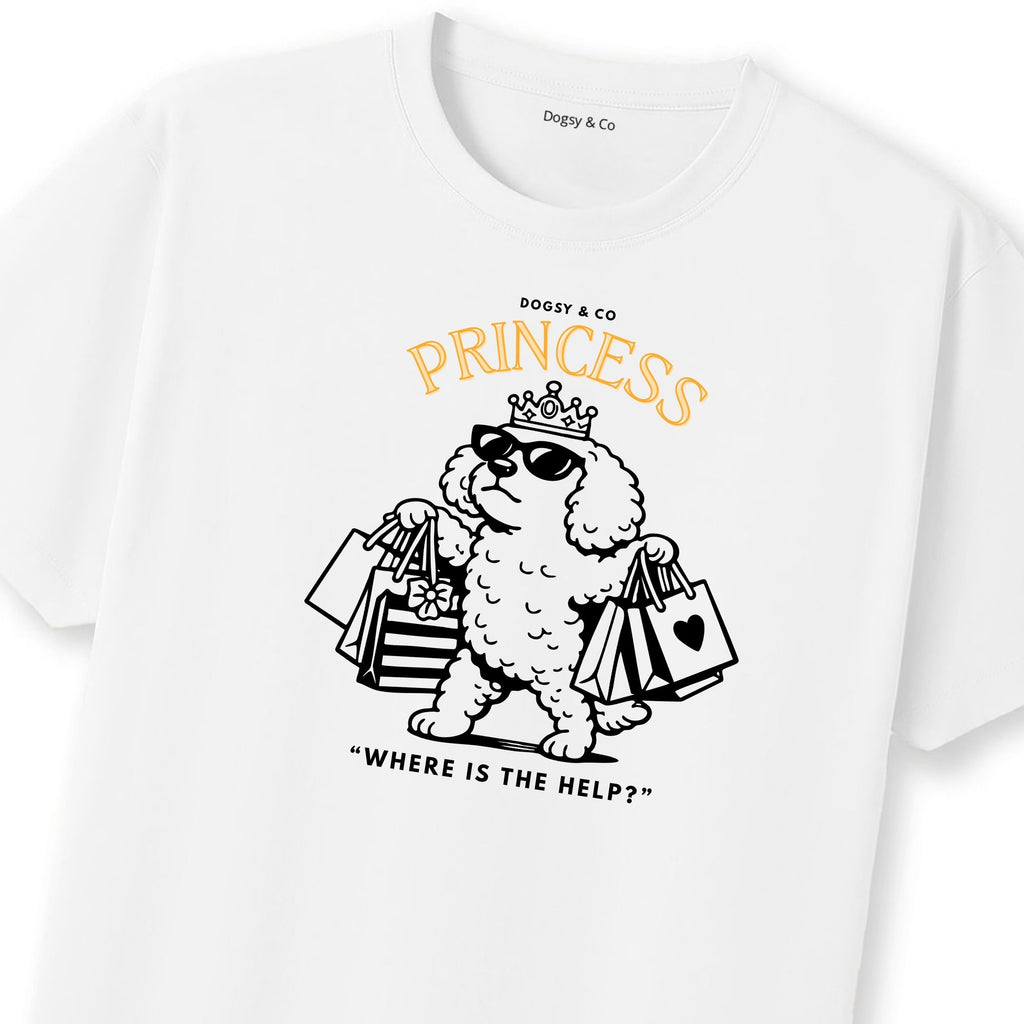 Princess Oodle Where is the Help T‑Shirt - Poodle X