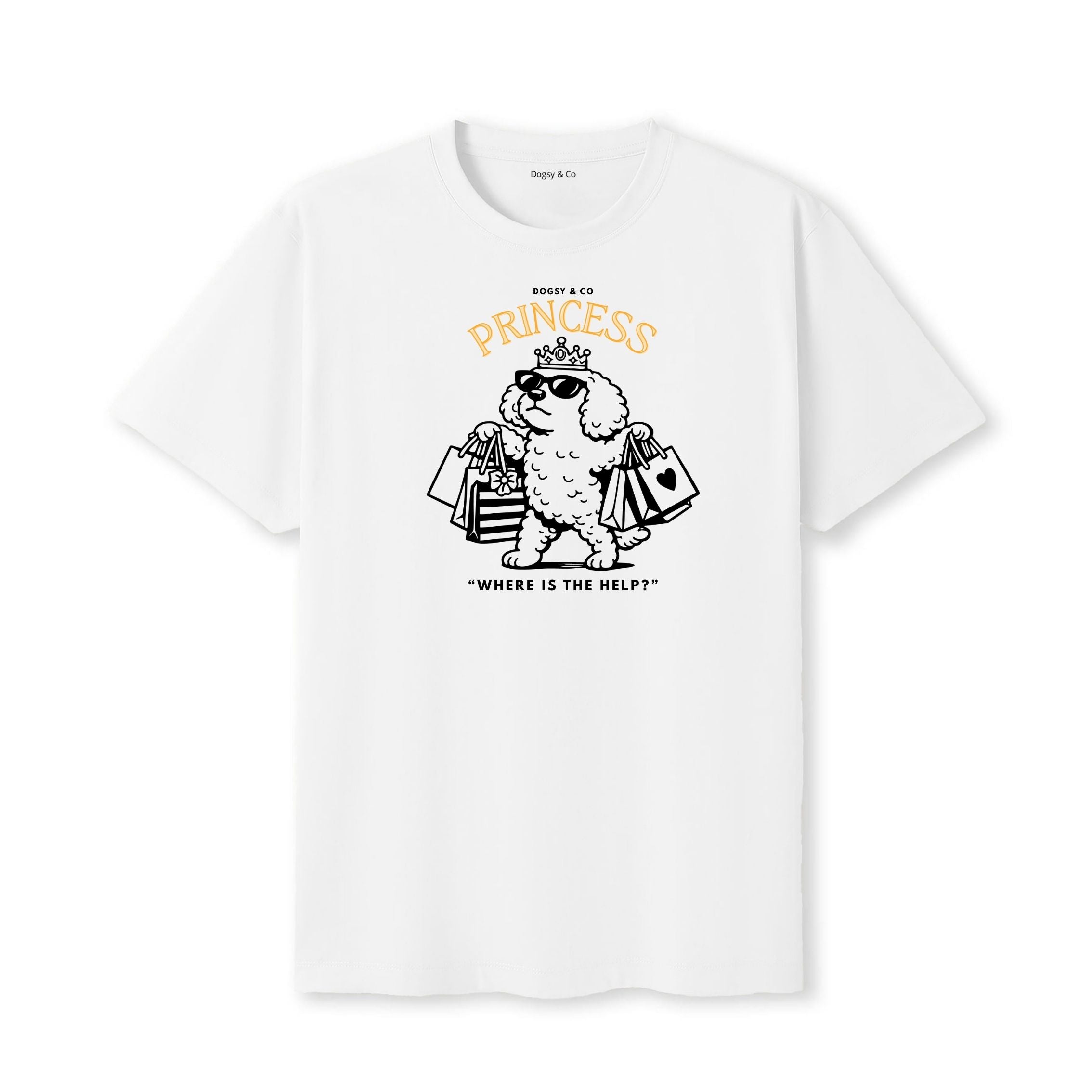 Princess Oodle Where is the Help T‑Shirt - Poodle X