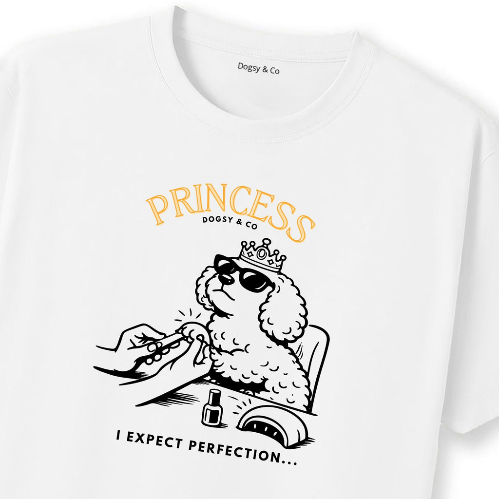 Princess Oodle I expect perfection T‑Shirt - Poodle X