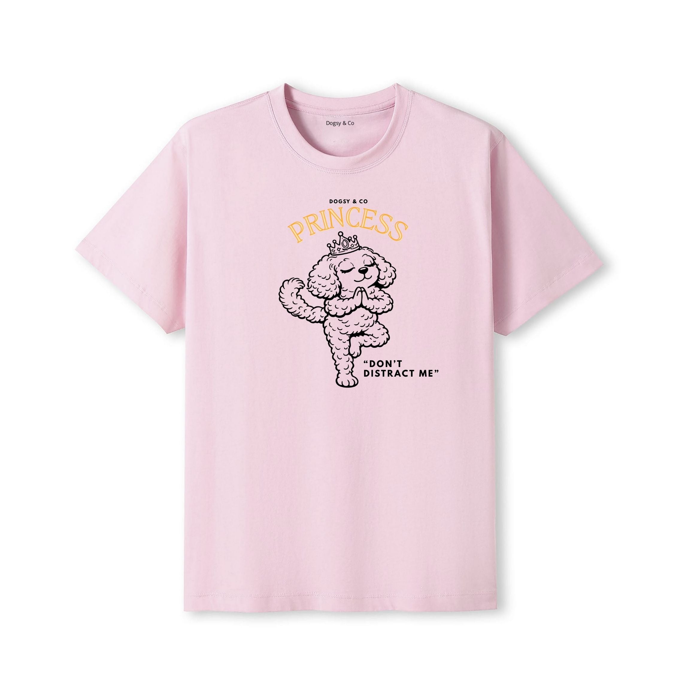 Princess Oodle Dont distract me T‑Shirt - Poodle X