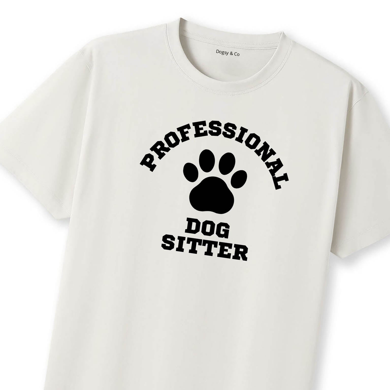 Professional Dog Sitter T-Shirt - image 9