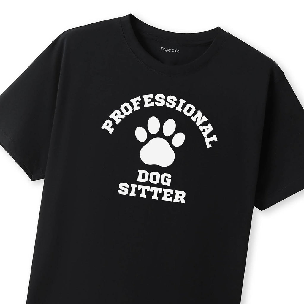 Professional Dog Sitter T-Shirt - image 11