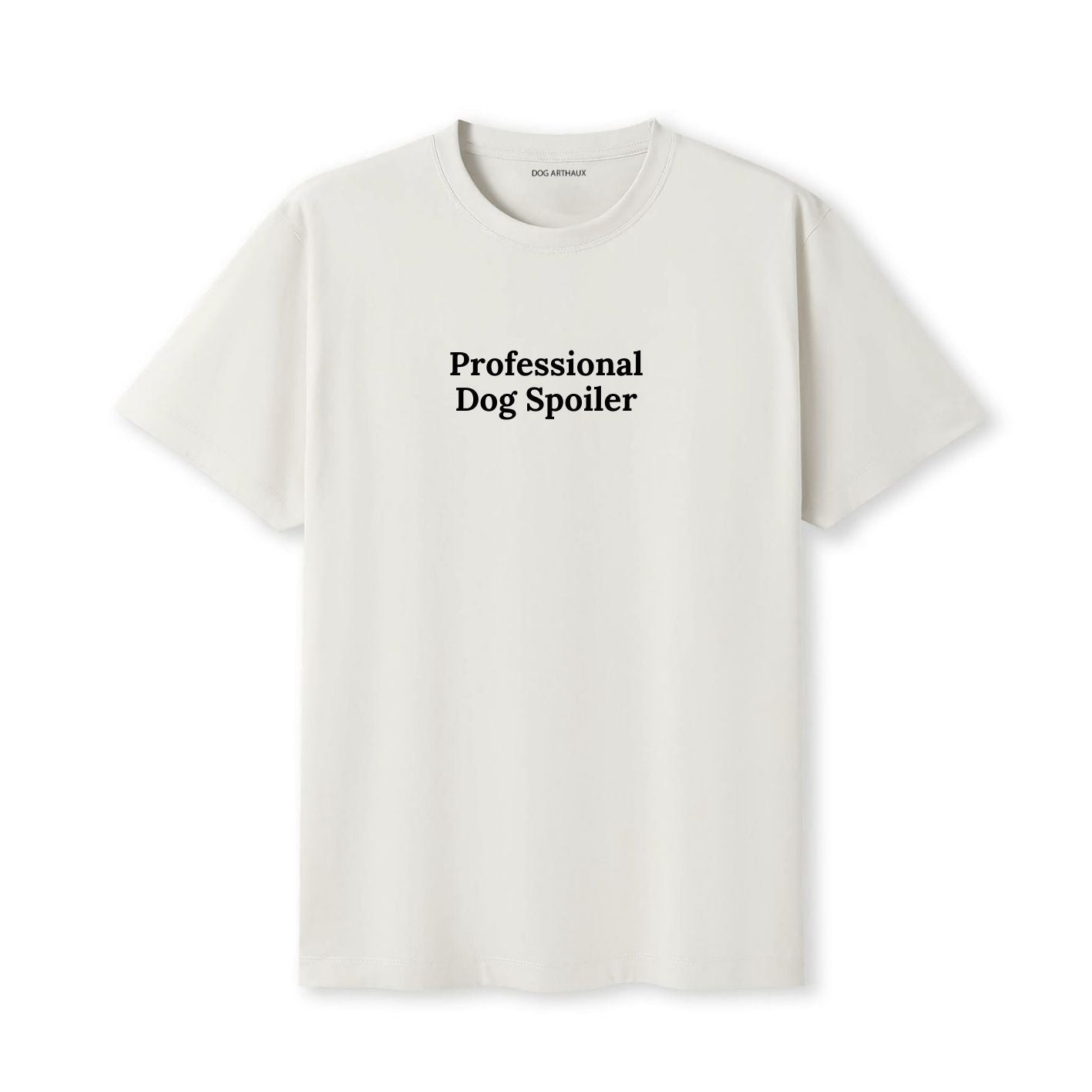 Professional Dog Spoiler T-Shirt