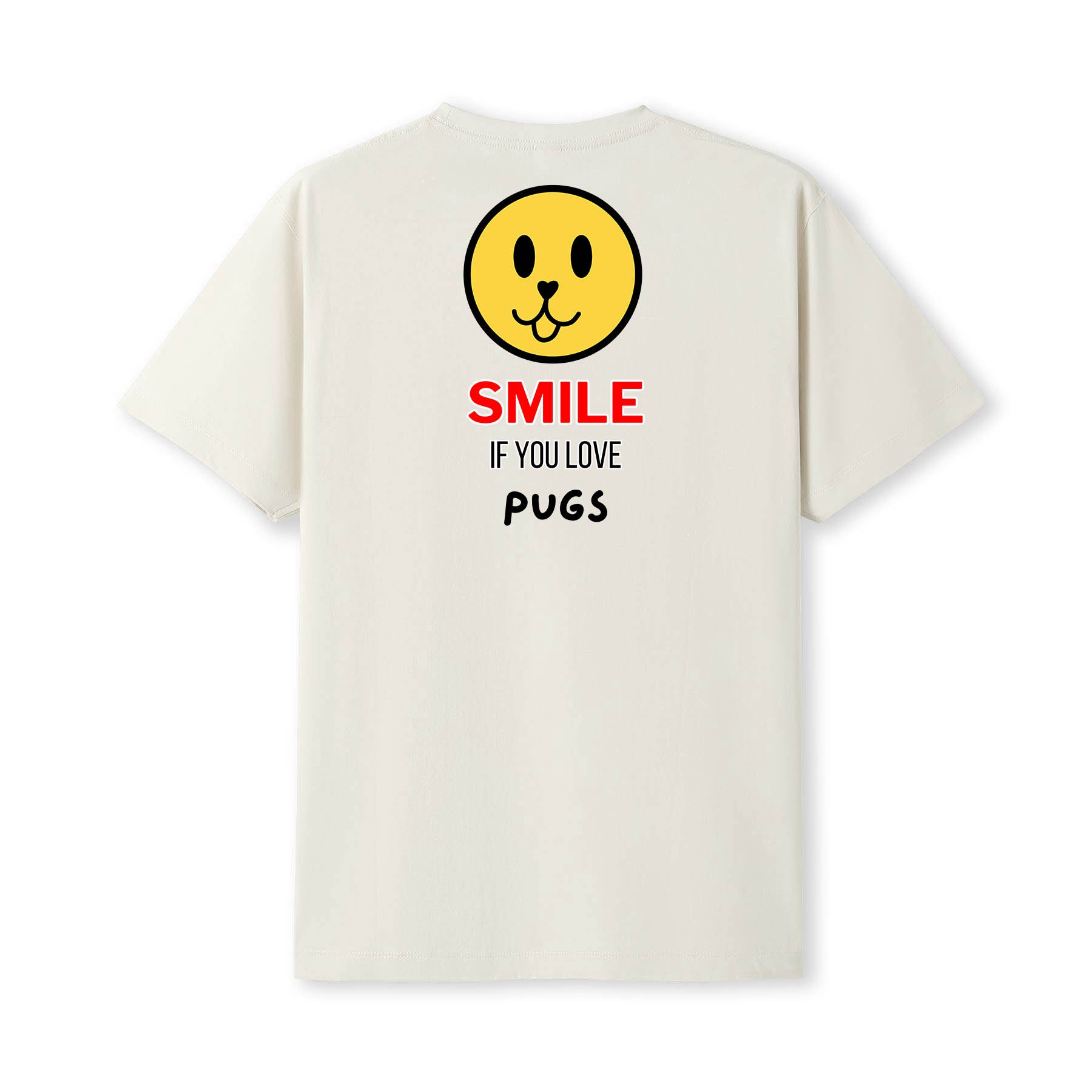 Pug Smile If You Love Pug Tshirt
