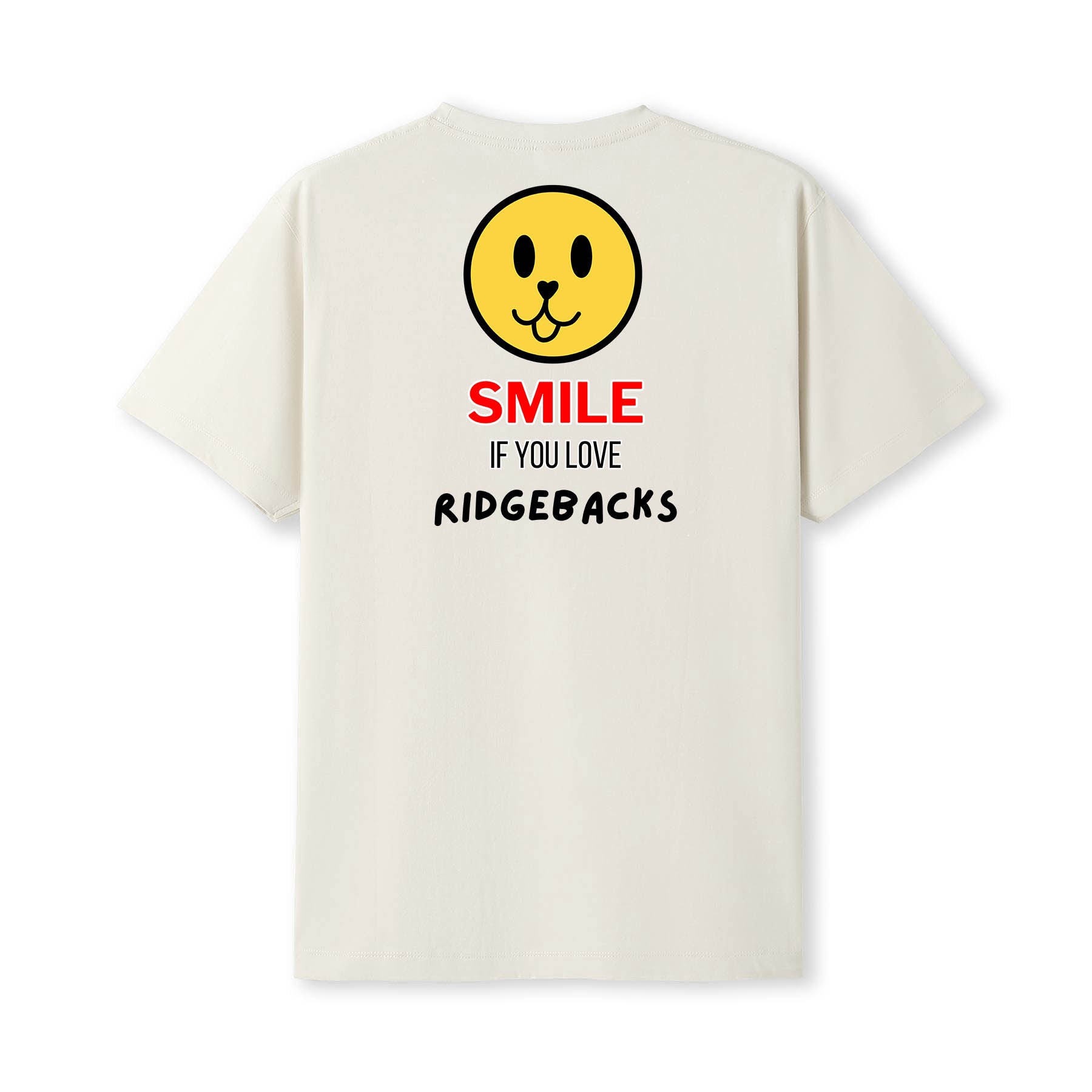 Rhoedesian Ridgeback Smile If You Love Rhoedesian Ridgeback Tshirt