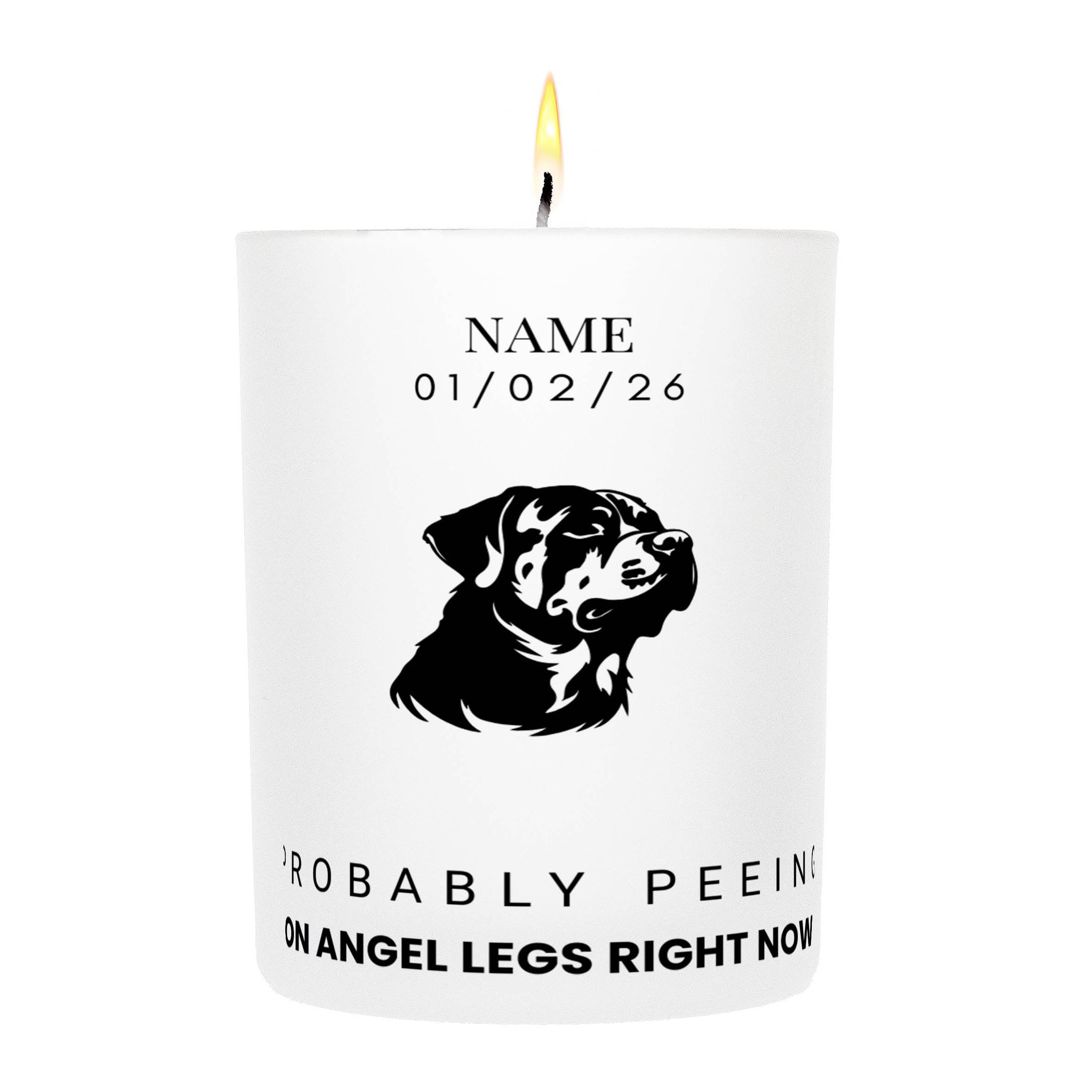 Rottweiler – Probably Peeing on Angel Legs Right Now Custom Candle