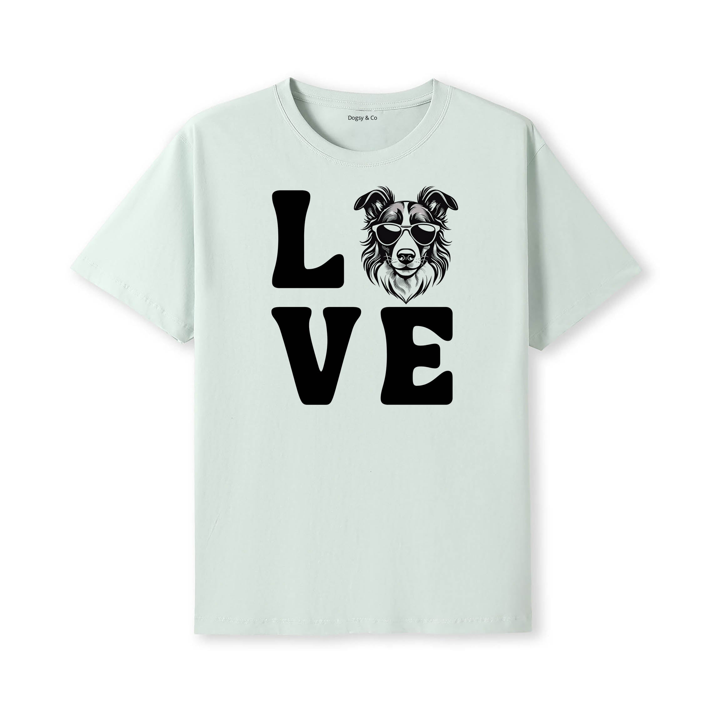 Rough Smooth Collie LOVE DOGS Tshirt - Mint