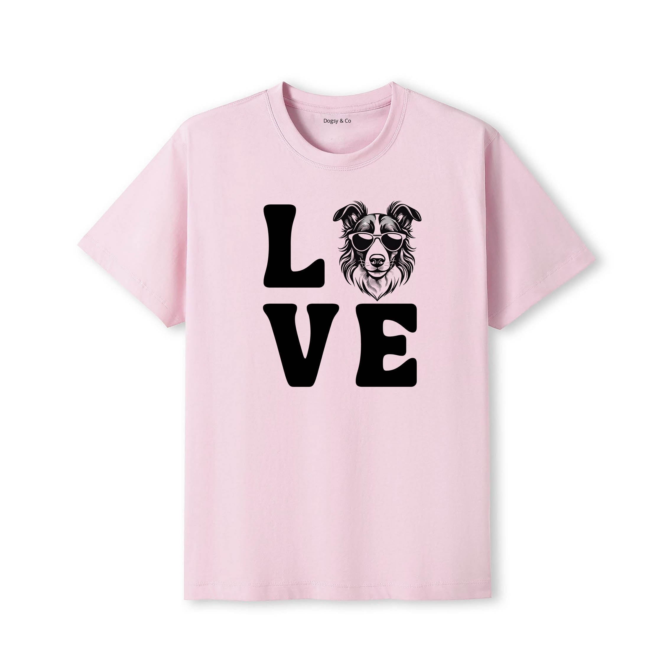 Rough Smooth Collie LOVE DOGS Tshirt - Pink